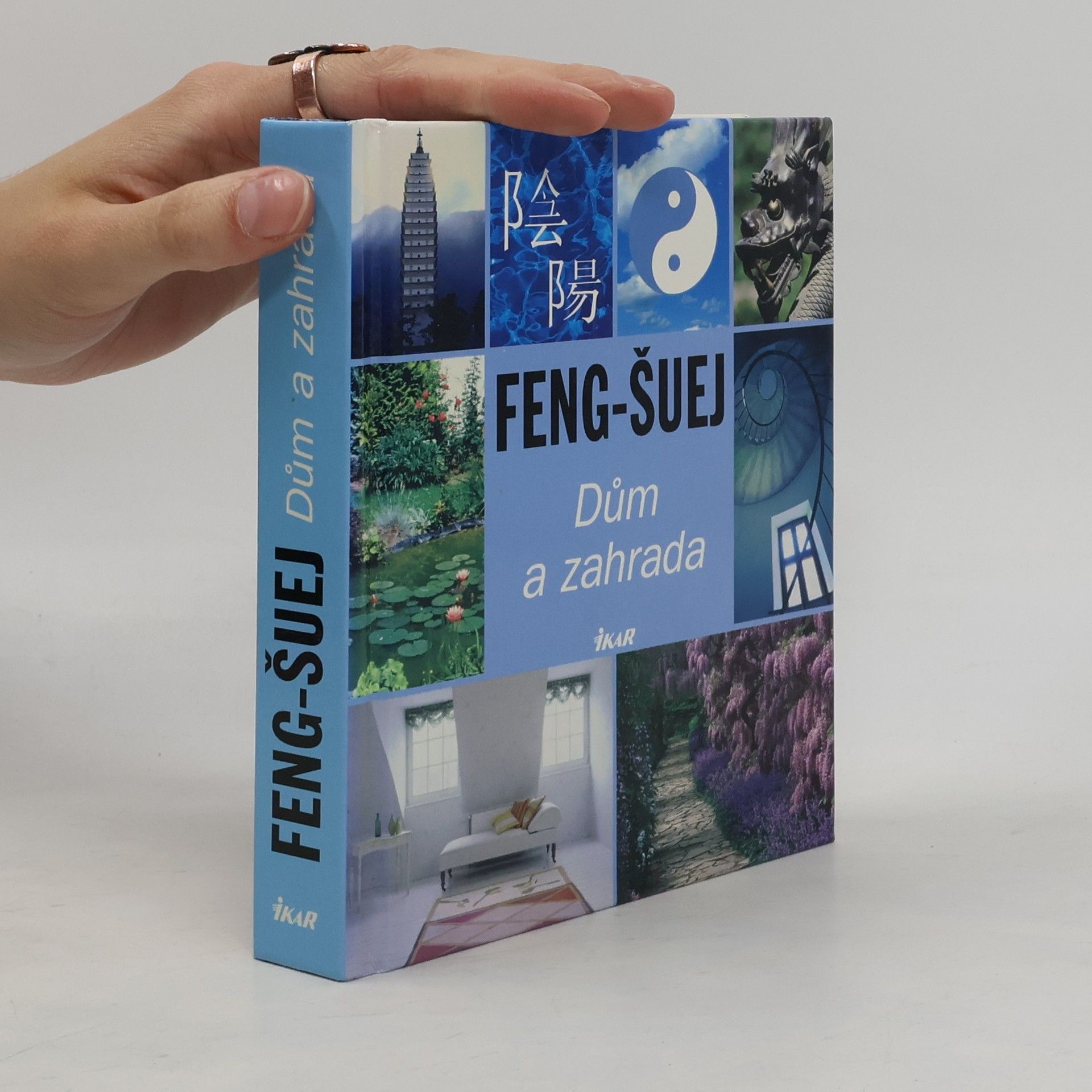 Auteurscollectief Feng-šuej. Dům a zahrada