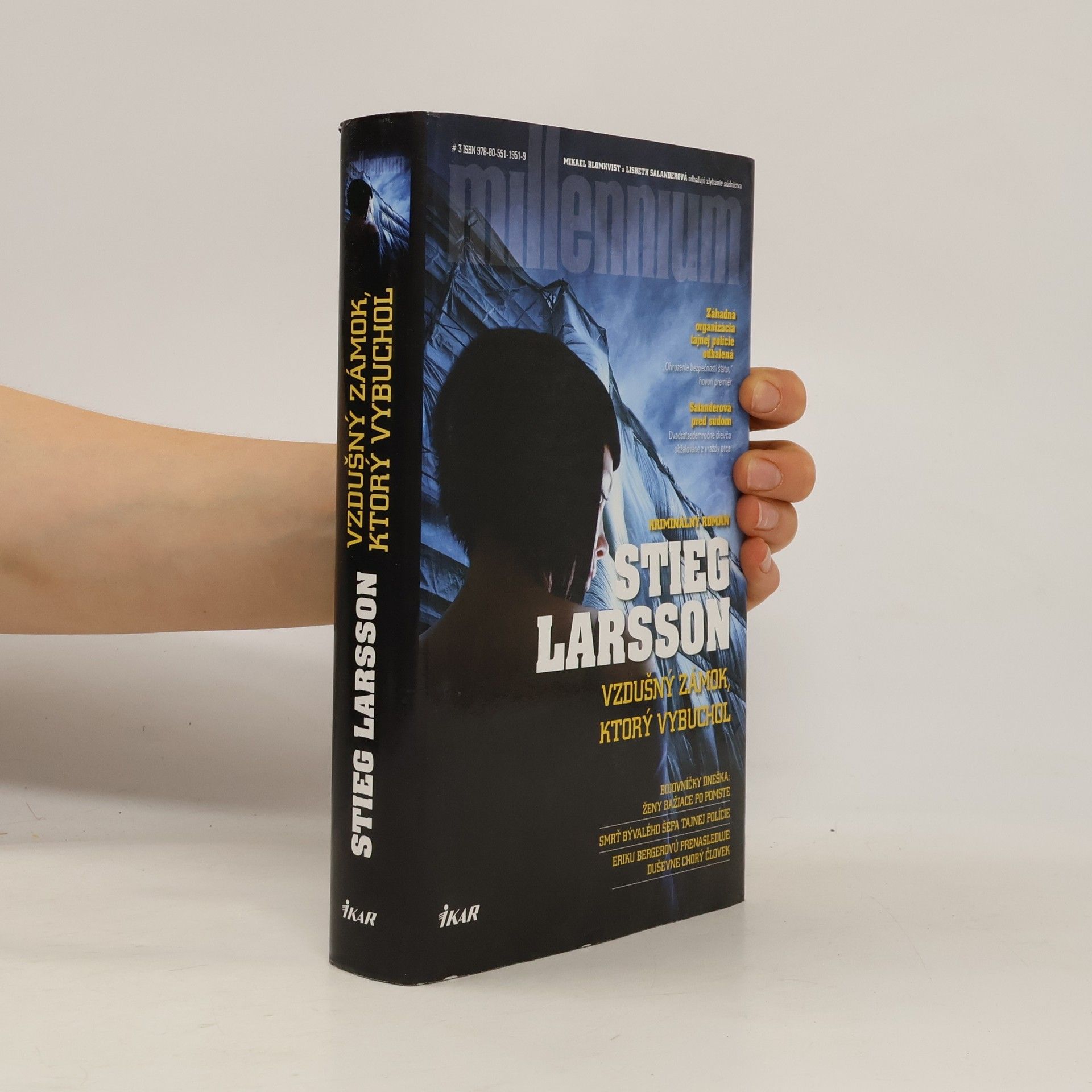 Stieg Larsson Vzdušný zámok, ktorý vybuchol