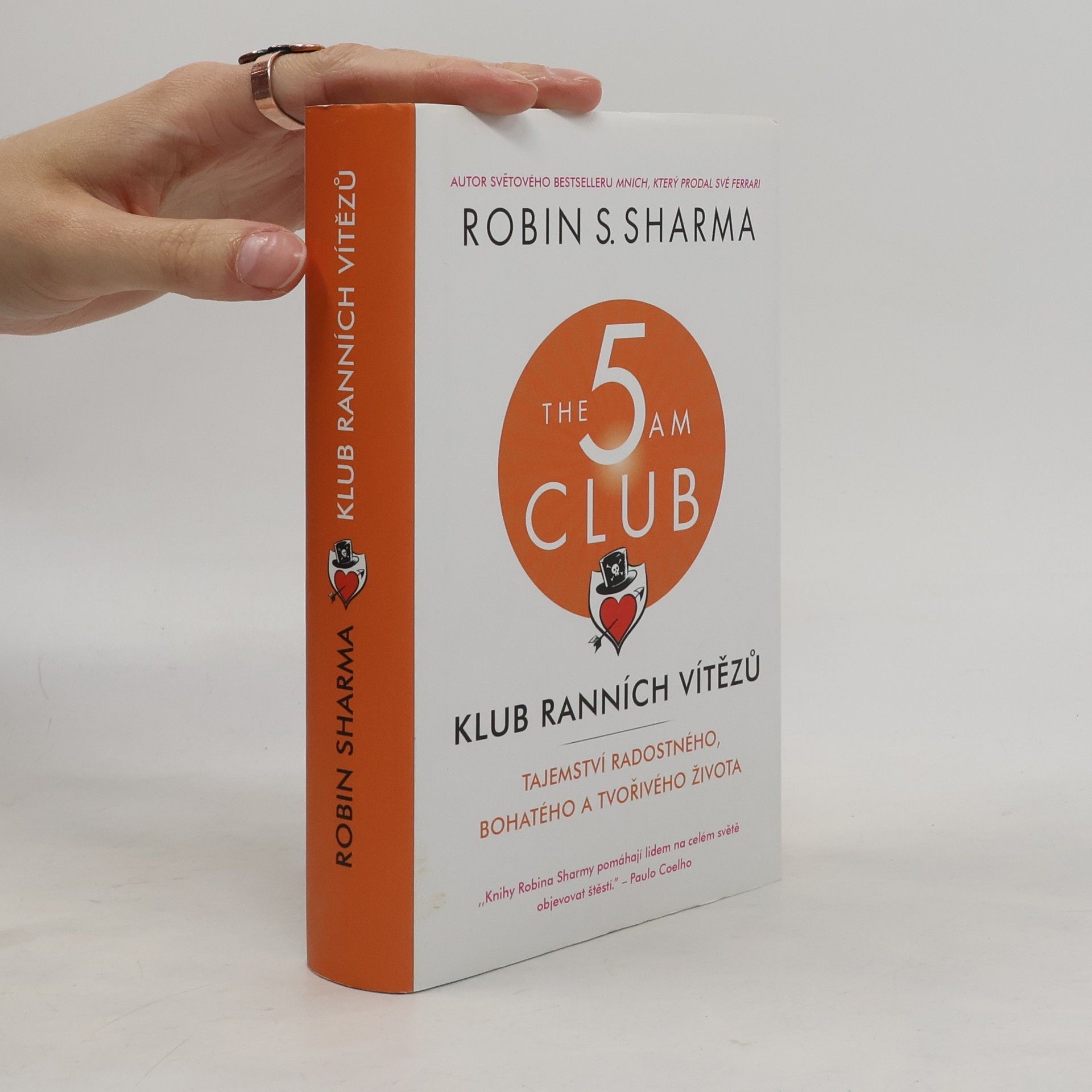 Robin Sharma Klub ranních vítězů. Tajemství radostného, bohatého a tvořivého života