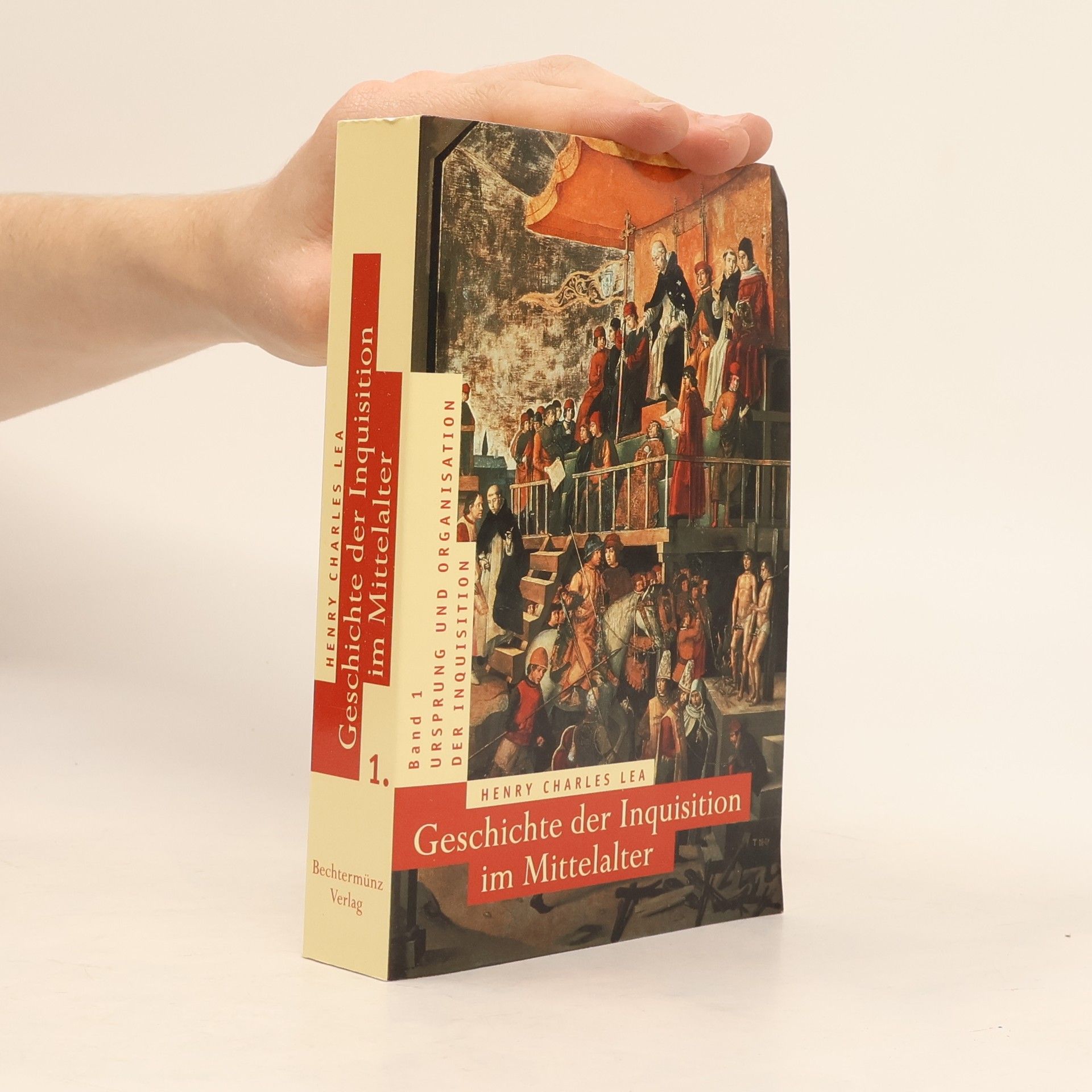 Henry Charles Lea Geschichte der Inquisition im Mittelalter 1
