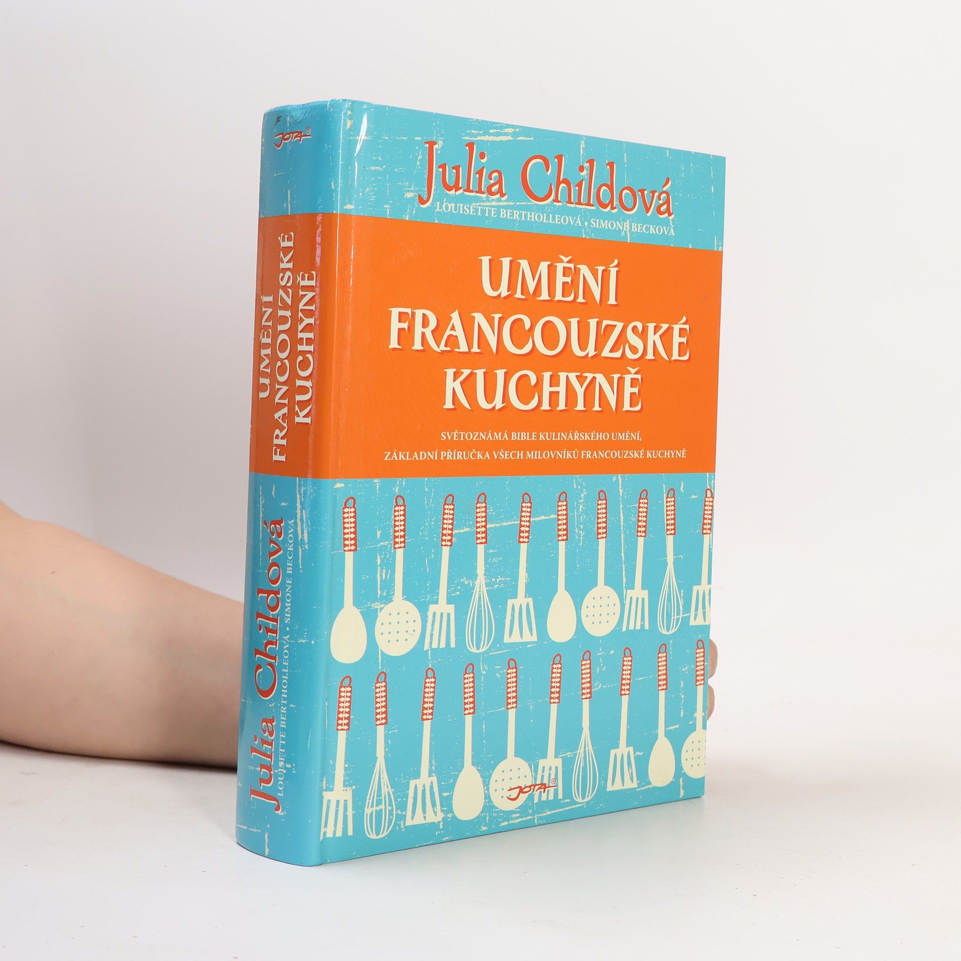 Julia Child Umění francouzské kuchyně
