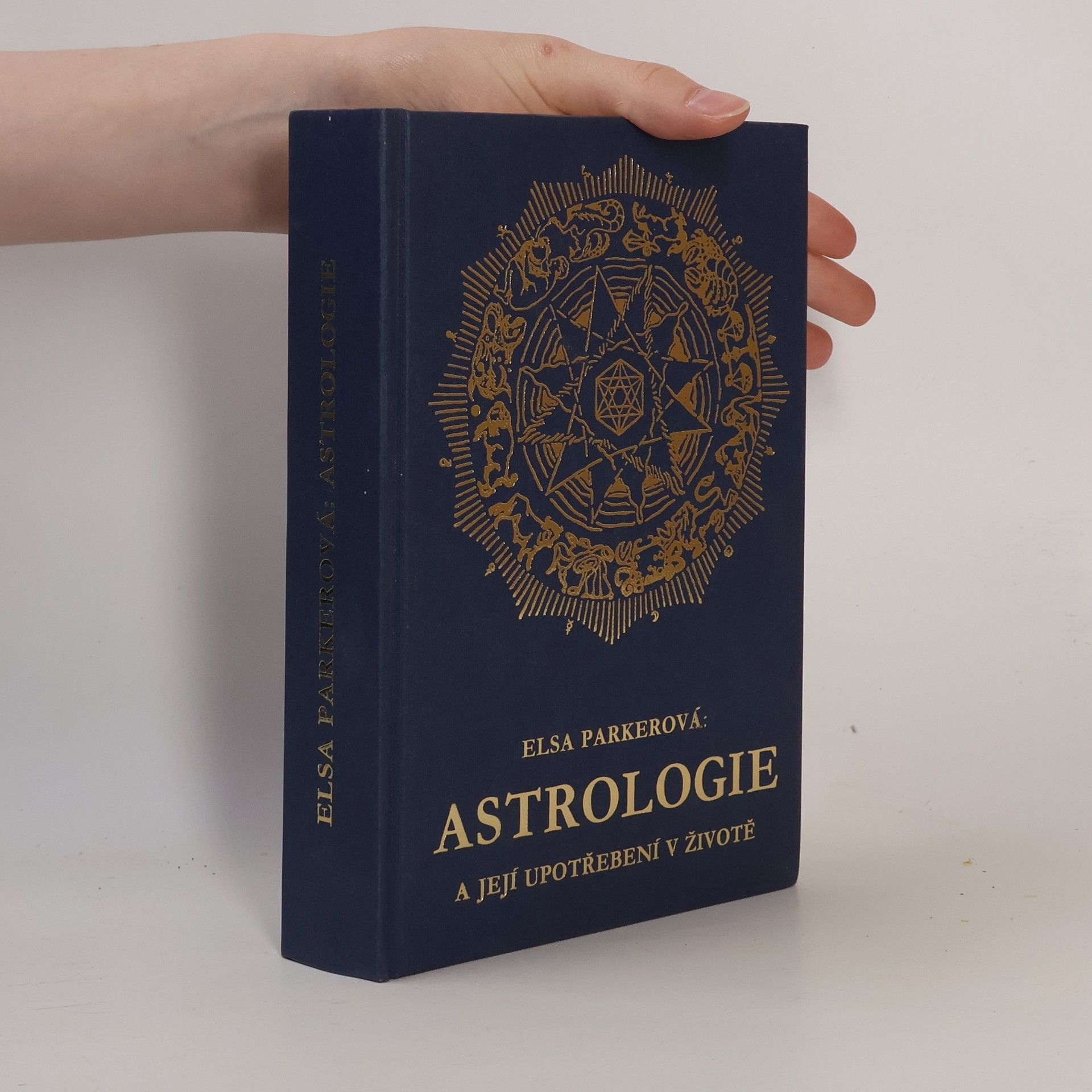 Else Parker Astrologie a její upotřebení v životě