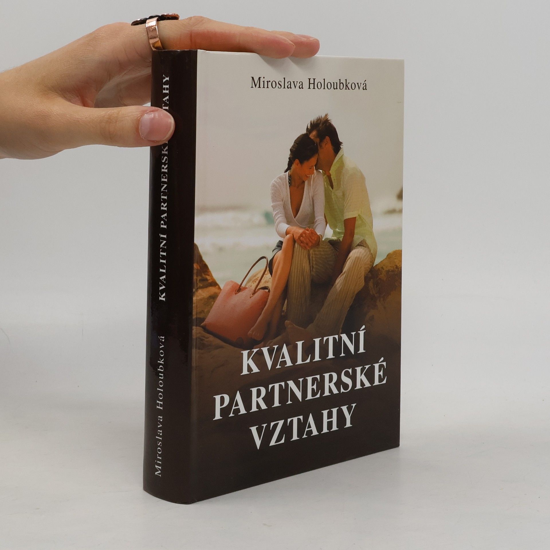 Miroslava Holoubková Kvalitní partnerské vztahy