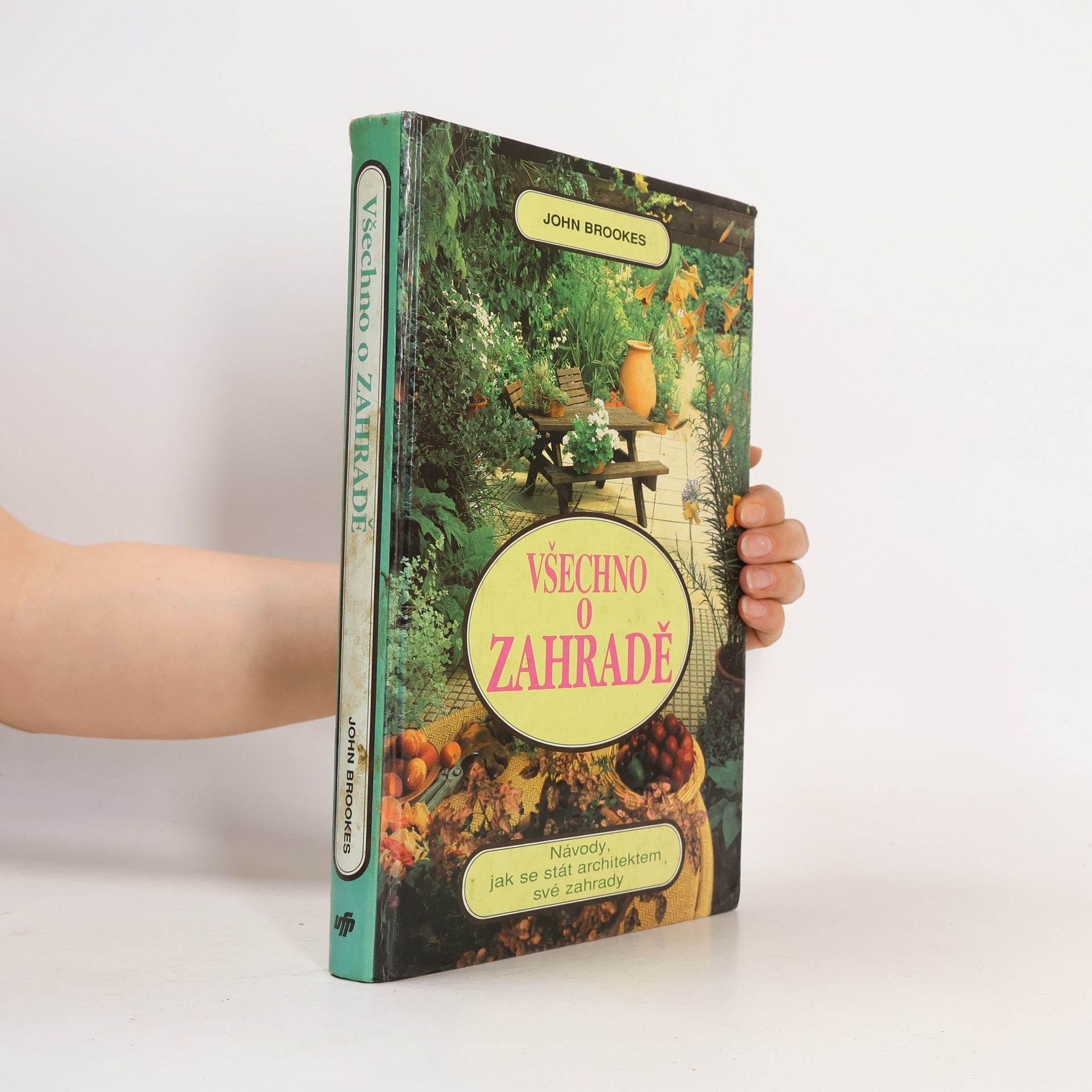 John Brookes Všechno o zahradě