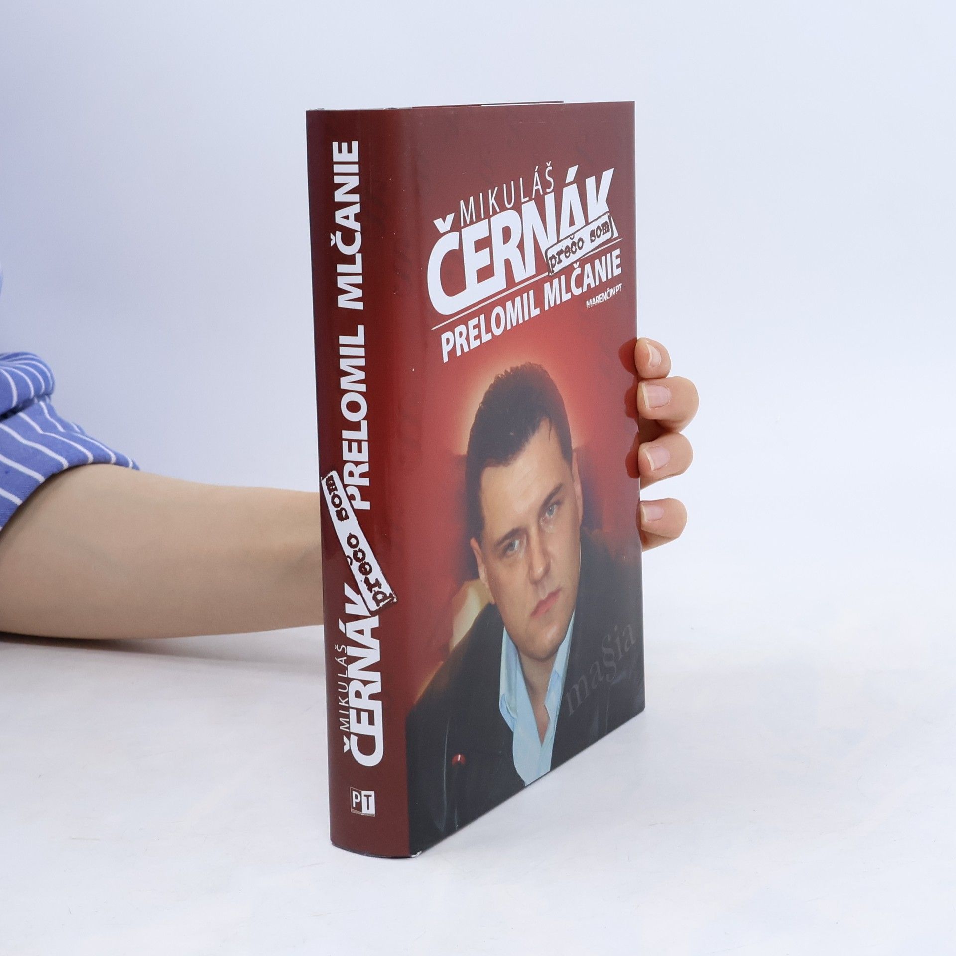 Mikuláš Černák Prečo som prelomil mlčanie