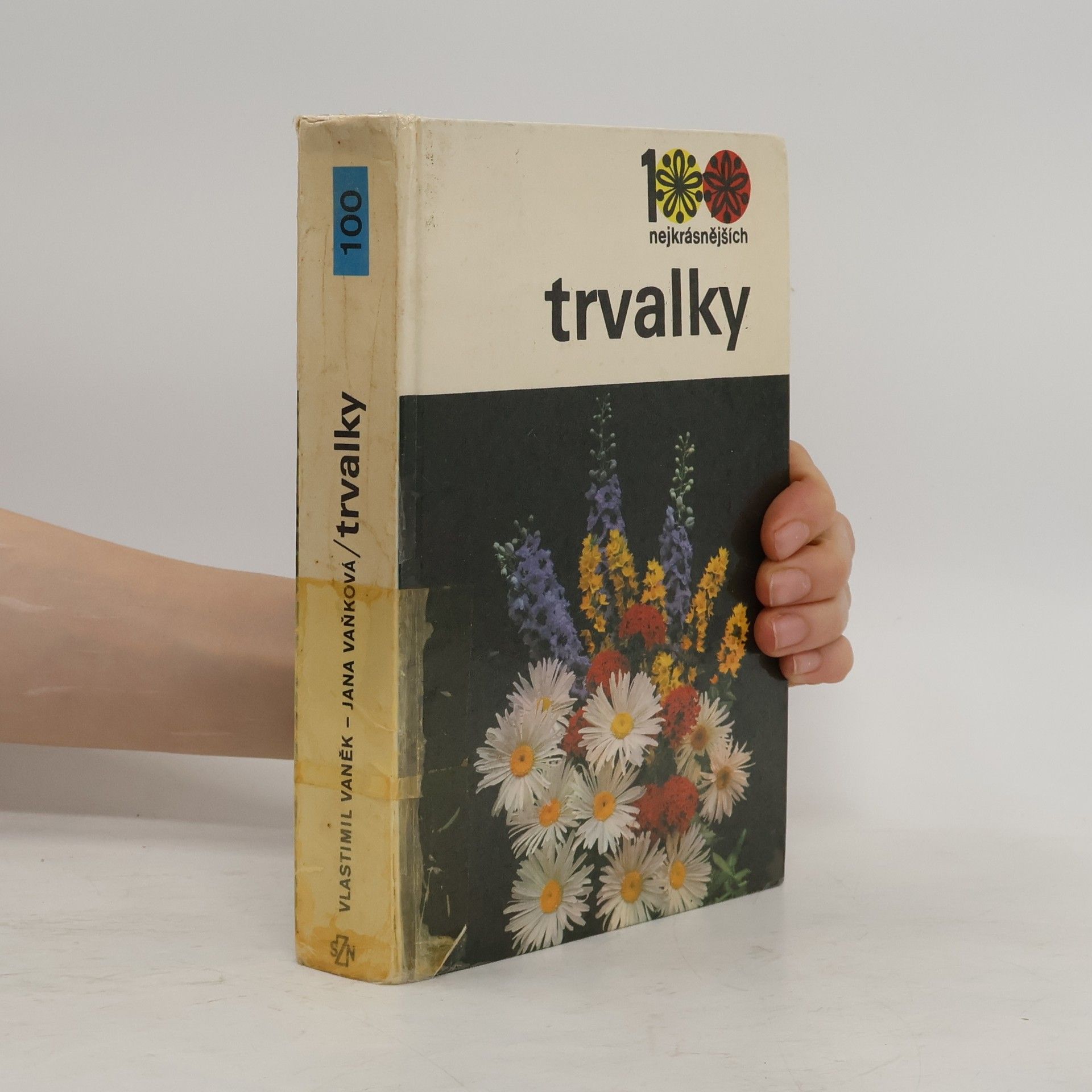 Jana Vaňková 100 nejkrásnějších. Trvalky