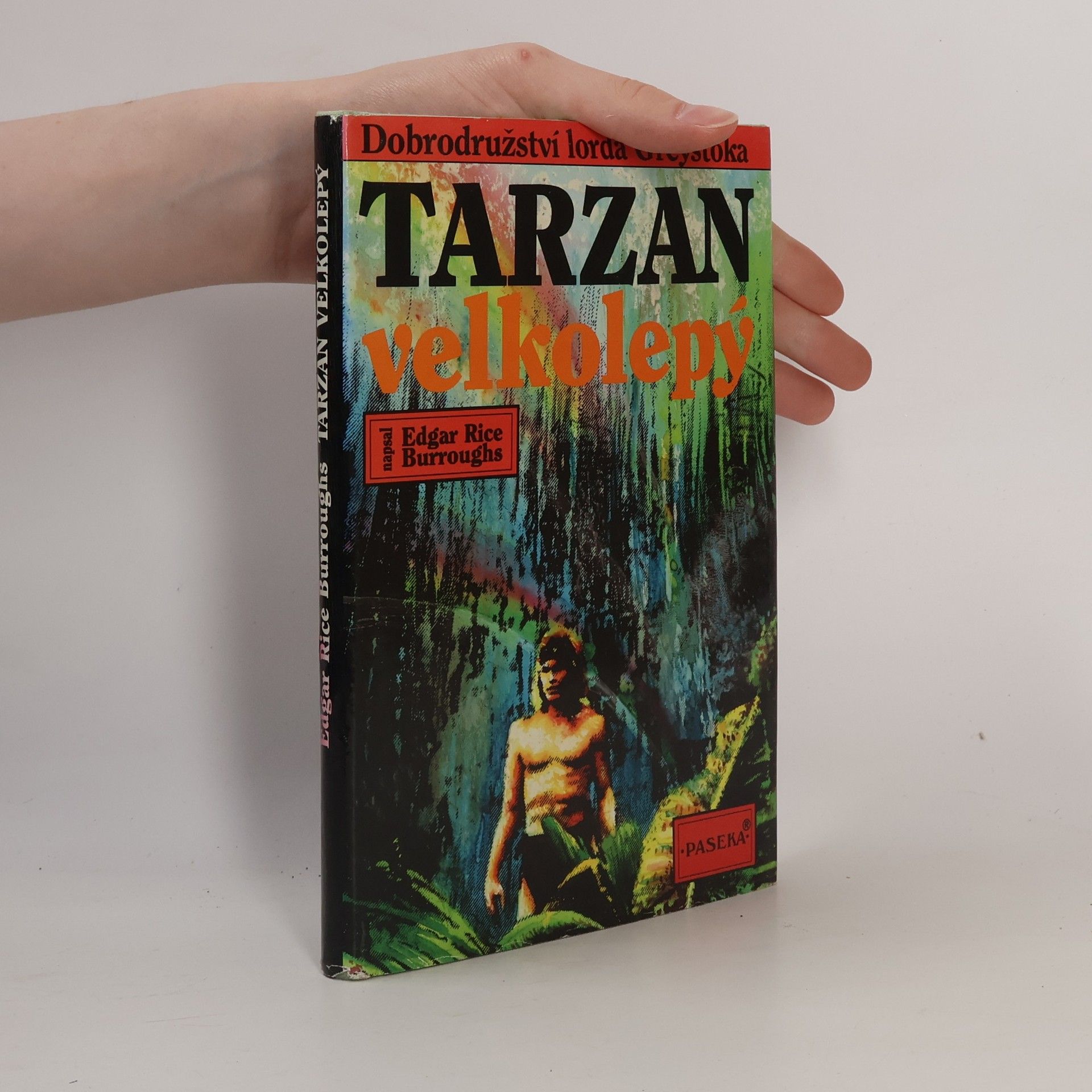 Edgar Rice Burroughs Tarzan velkolepý