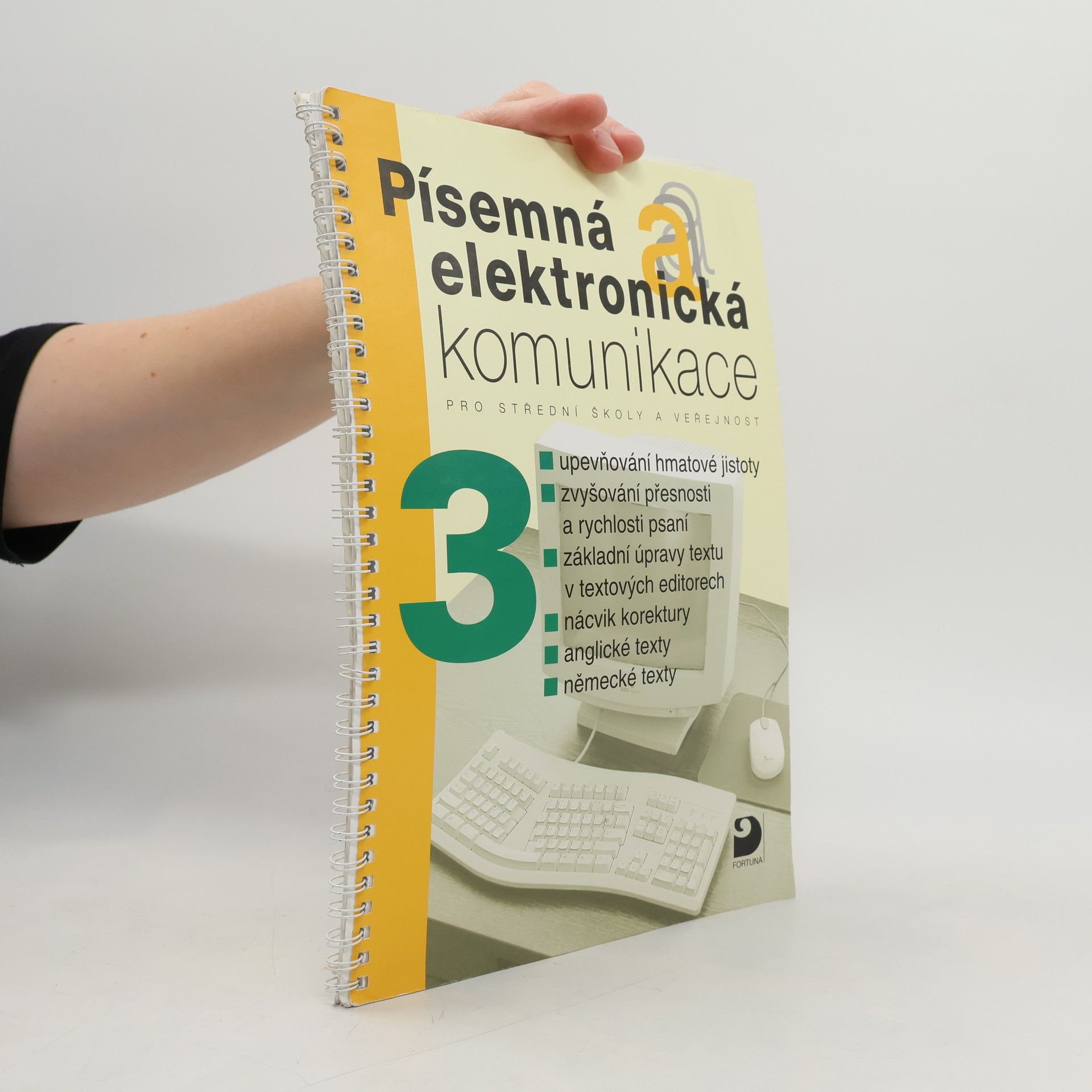 Písemná a elektronická komunikace 3 pro SŠ a veřejnost