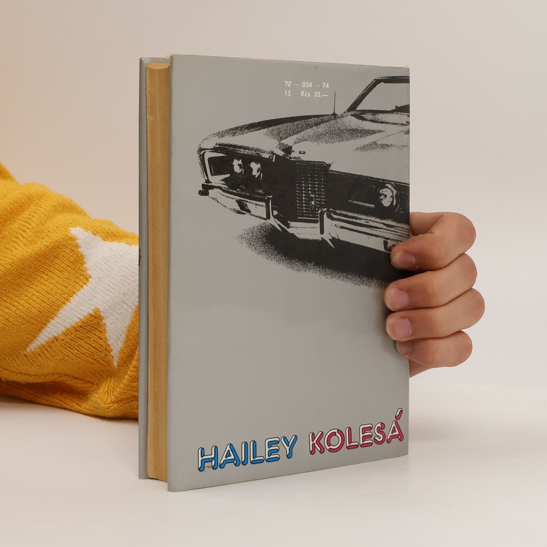 Arthur Hailey Kolesá