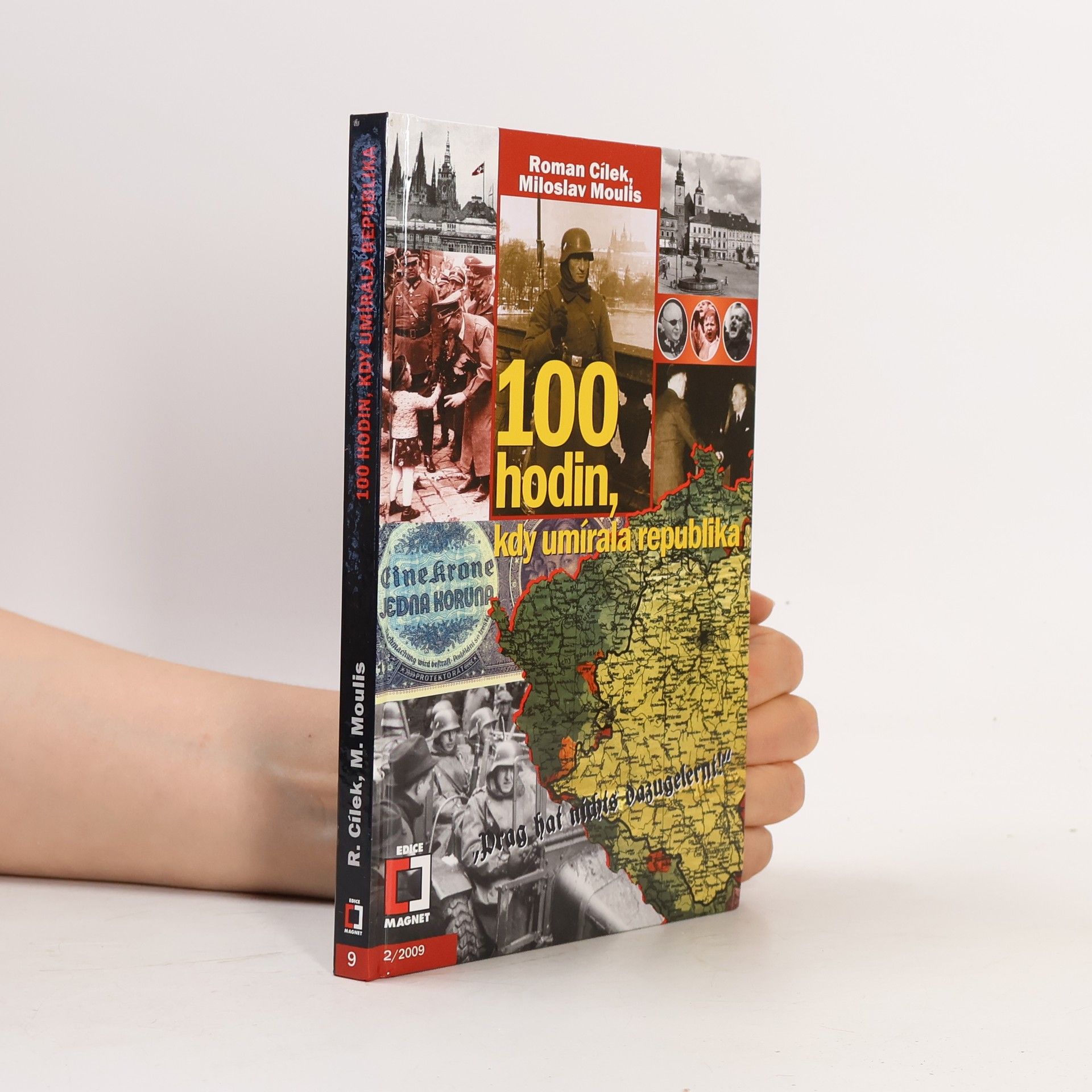 Miloslav Moulis 100 hodin, kdy umírala republika