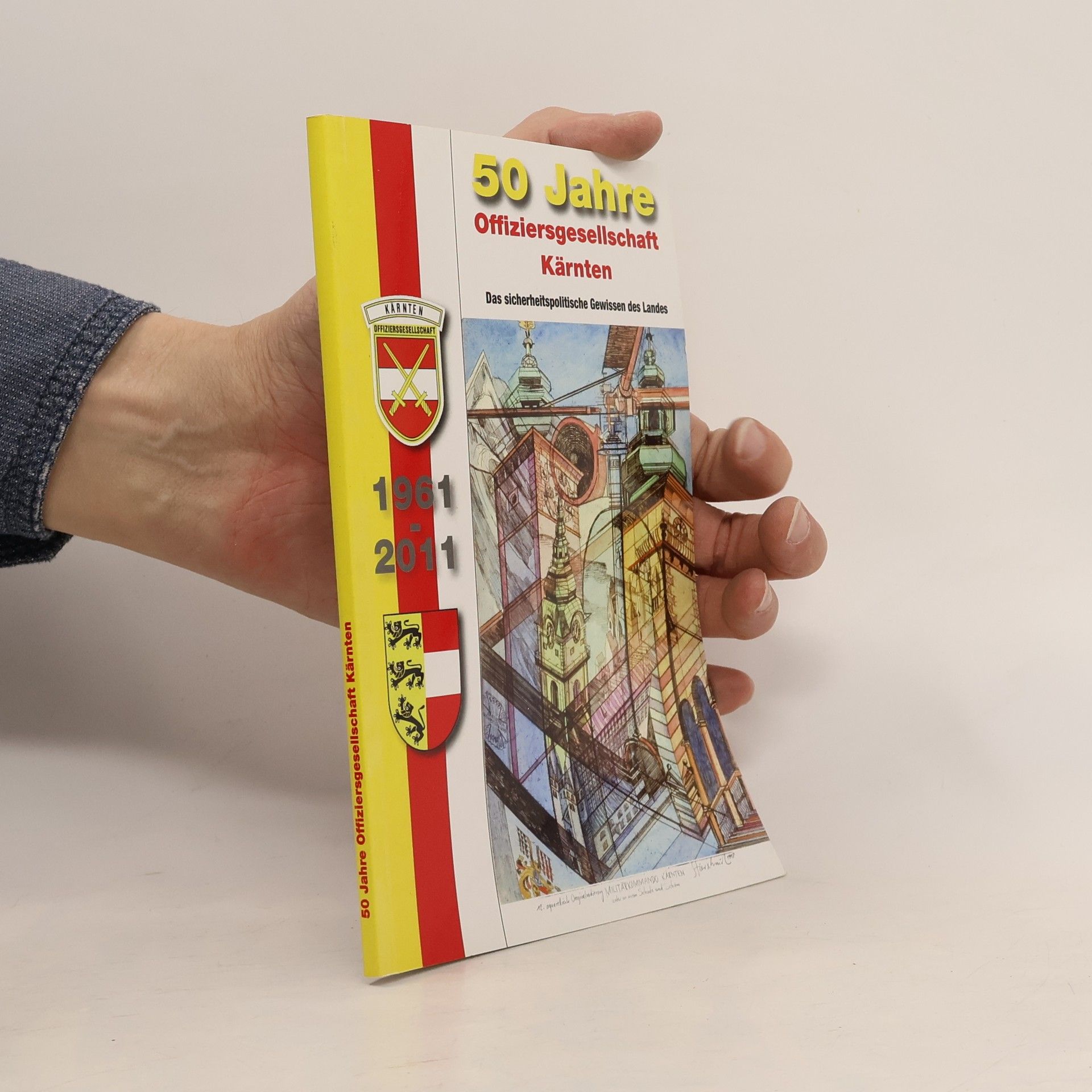 Various authors 50 Jahre Offiziersgesellschaft Kärnten 1961-2011