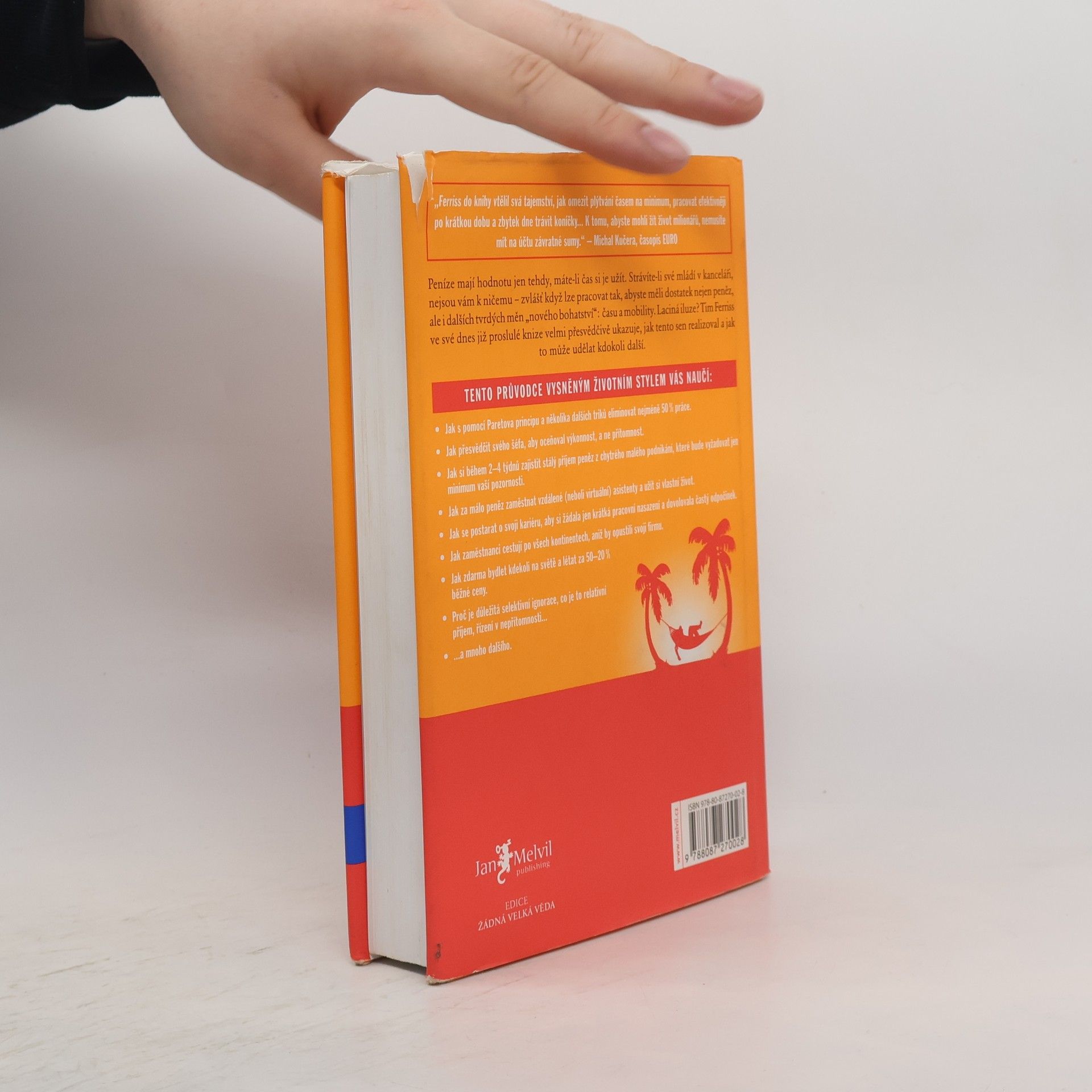 Timothy Ferriss Čtyřhodinový pracovní týden