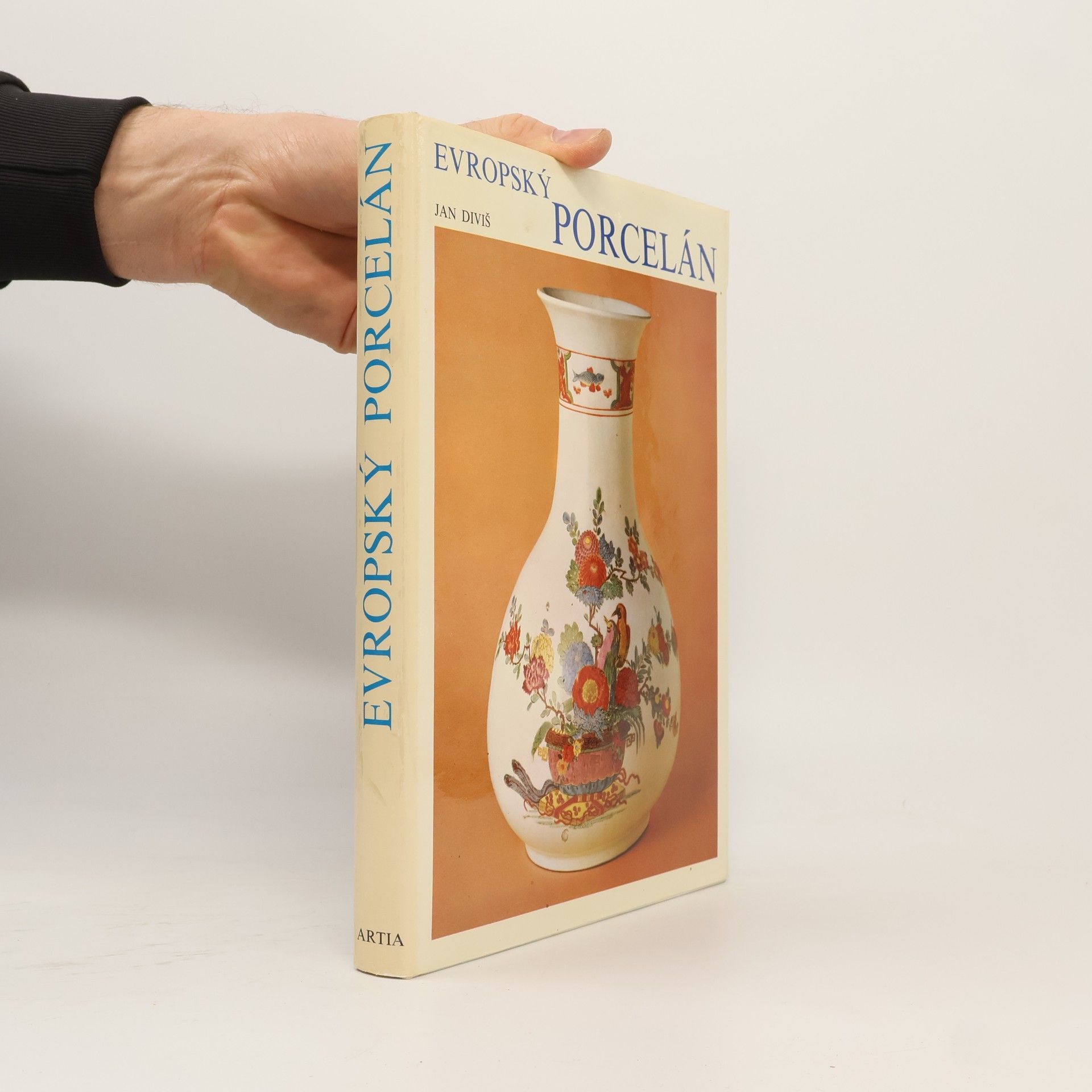 Jan Diviš Evropský porcelán