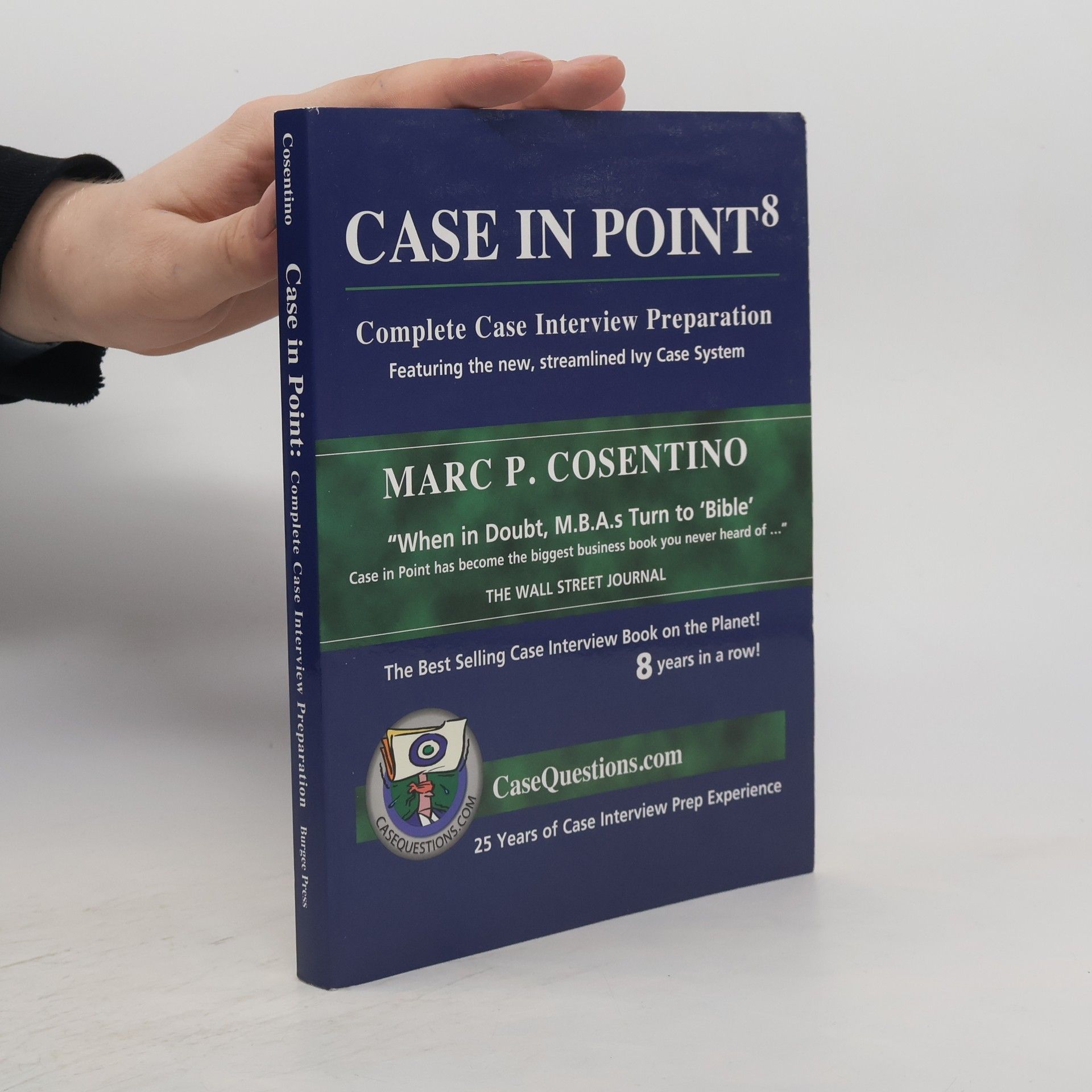 Marc Cosentino Case in Point. Complete Case Interview Preparation