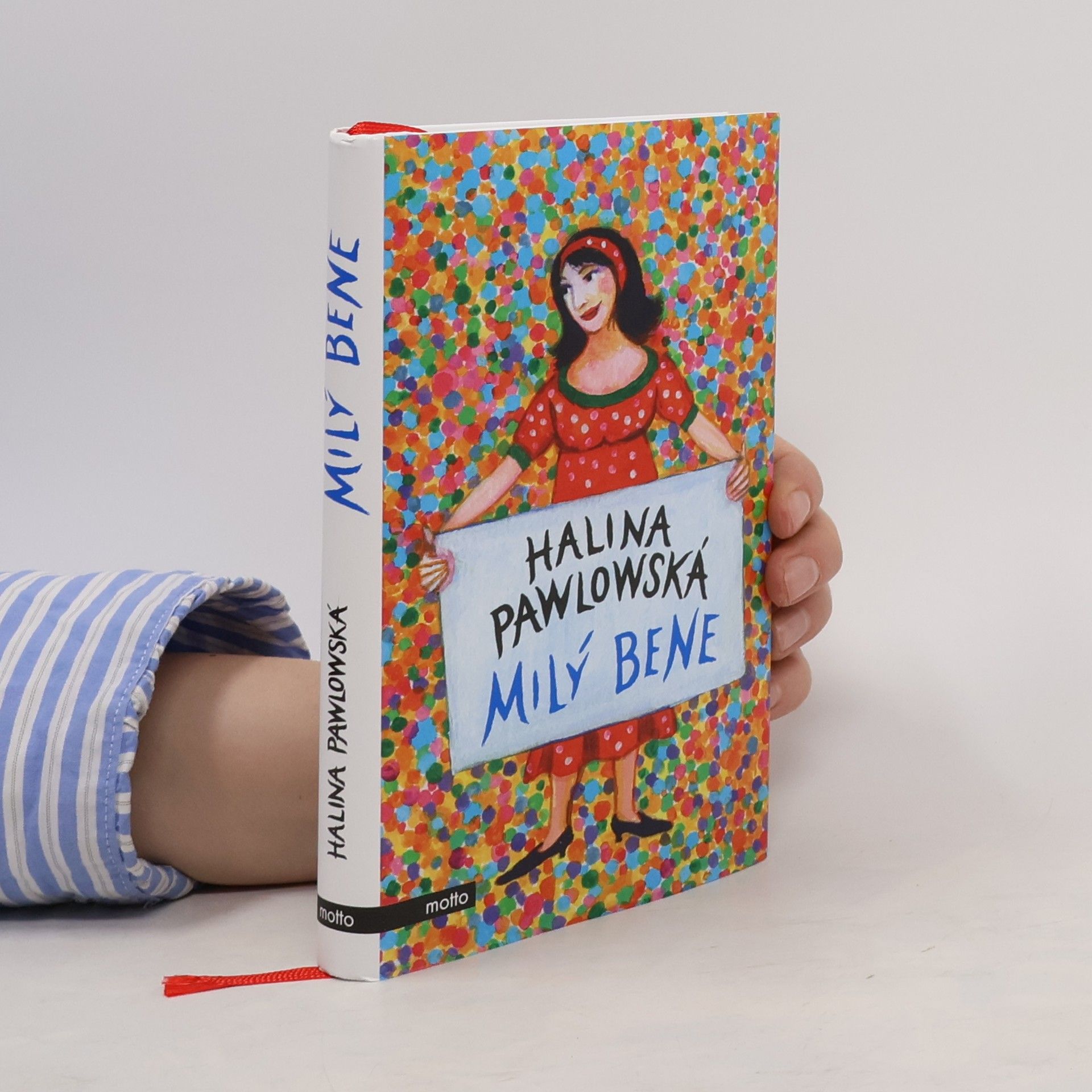 Halina Pawlowská Milý Bene