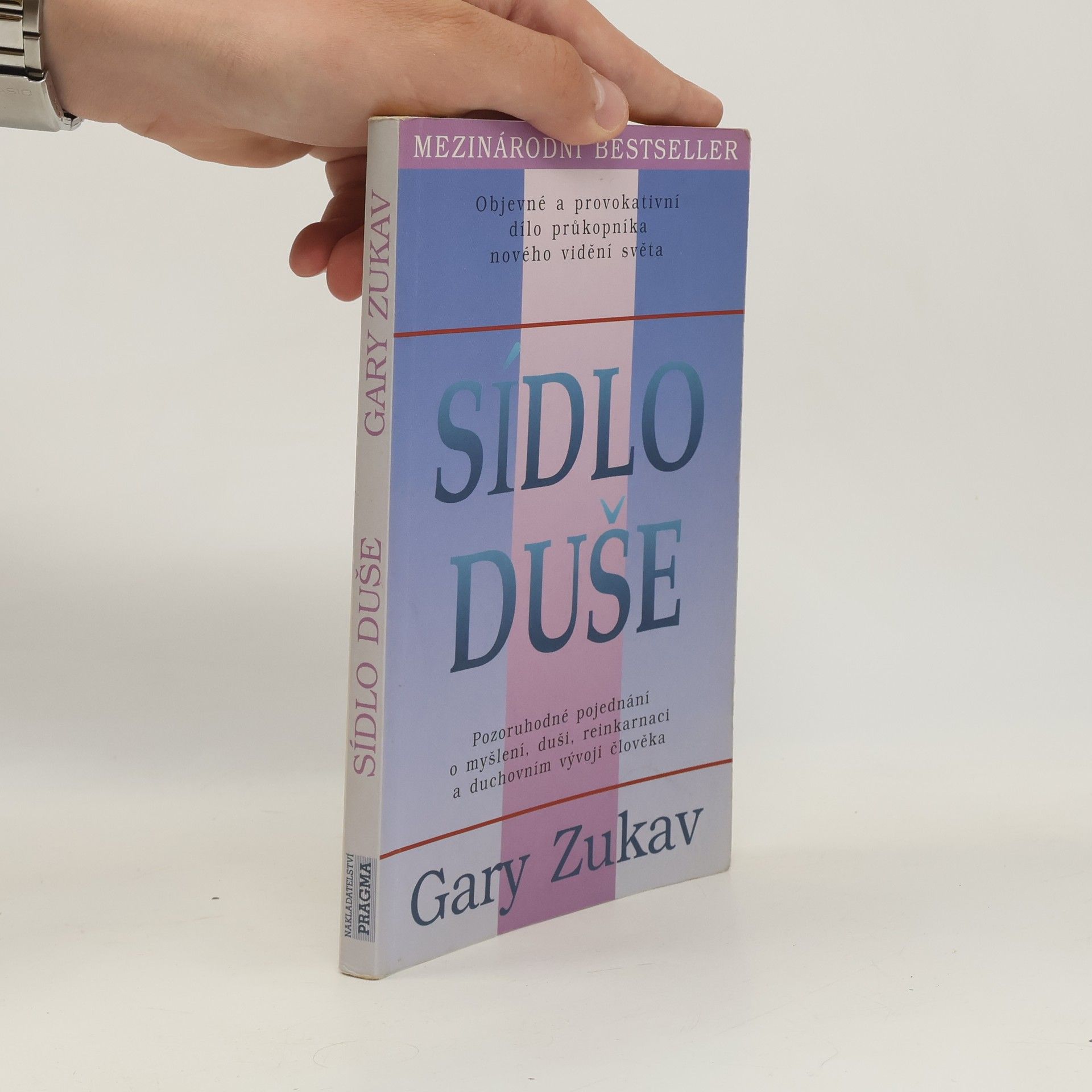 Gary Zukav Sídlo duše