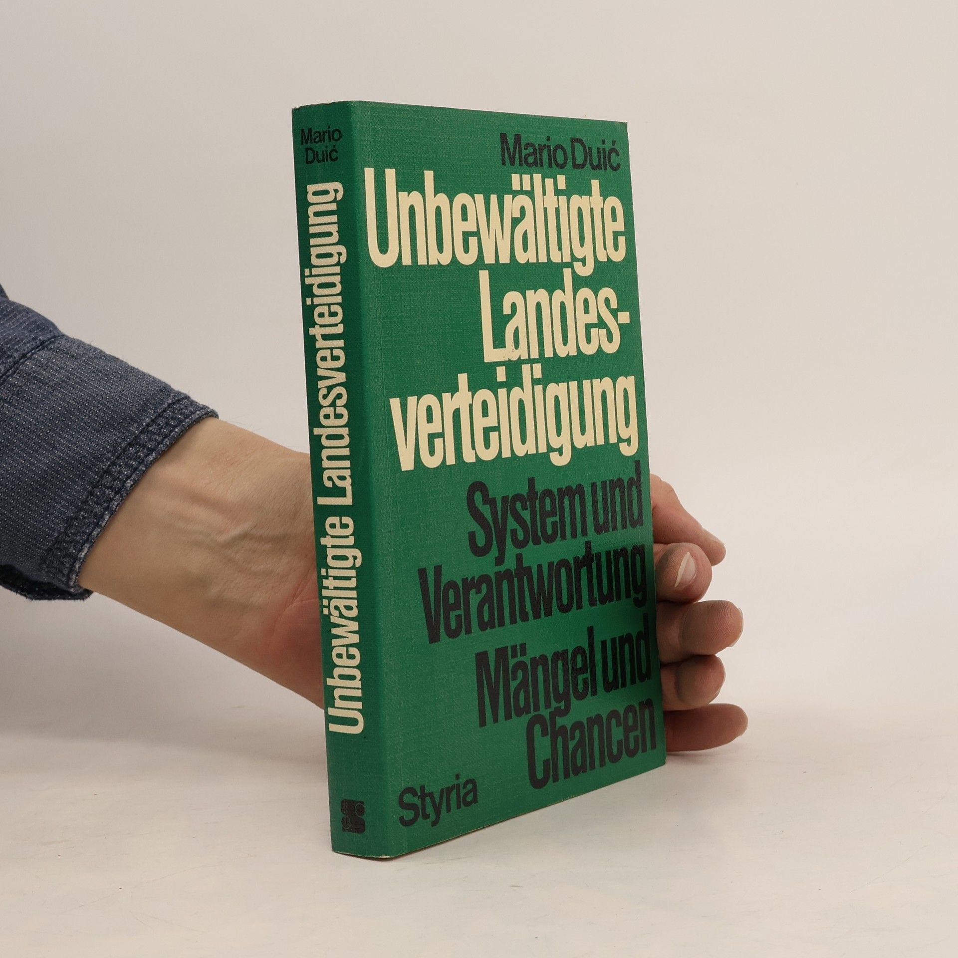 Mario Duić Unbewältigte Landesverteidigung