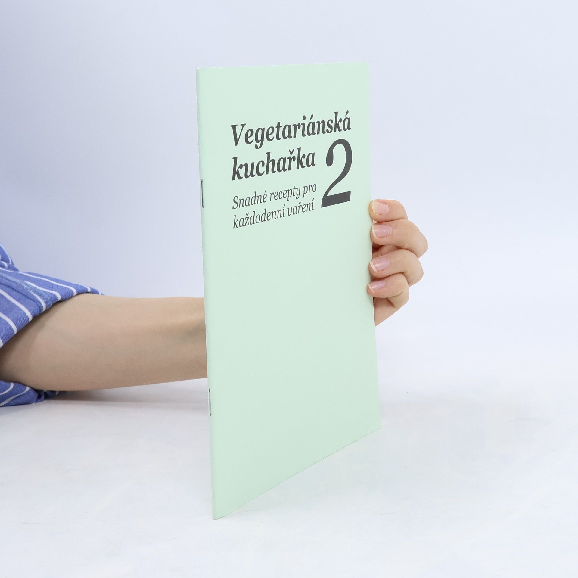Monika Podsedníková Vegetariánská kuchařka 2
