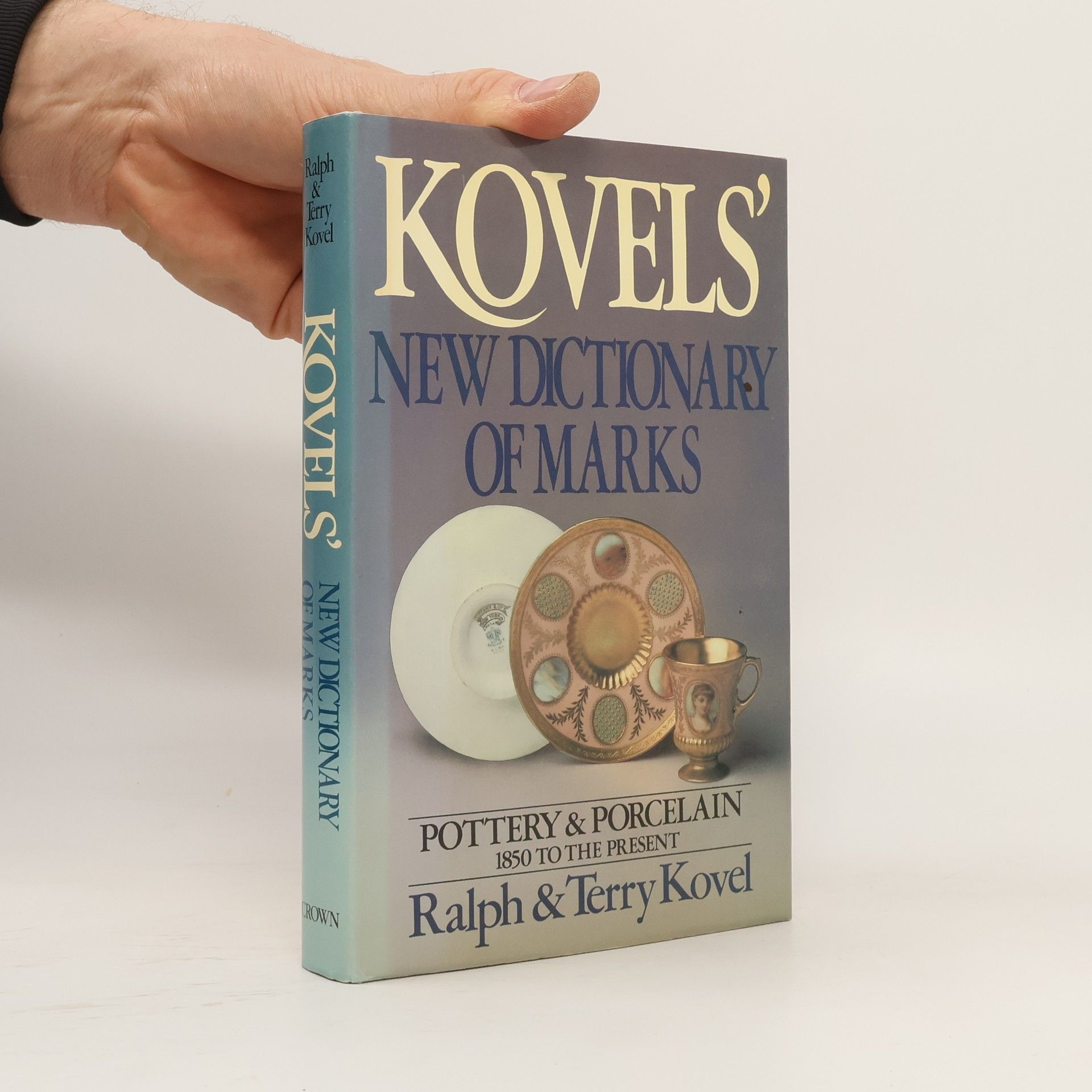Kovels' New Dictionary of Marks