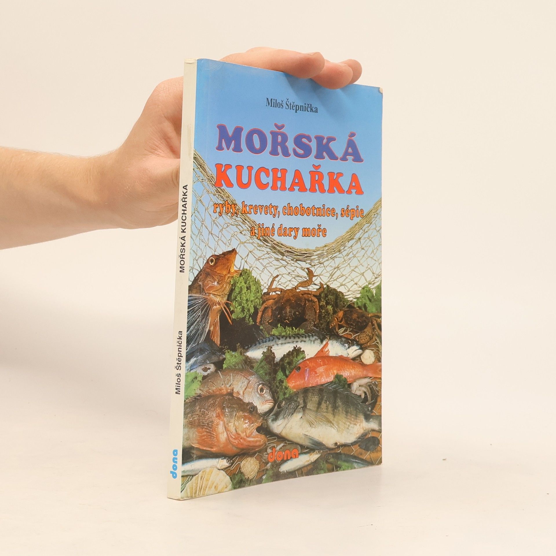 Miloš Štěpnička Mořská kuchařka