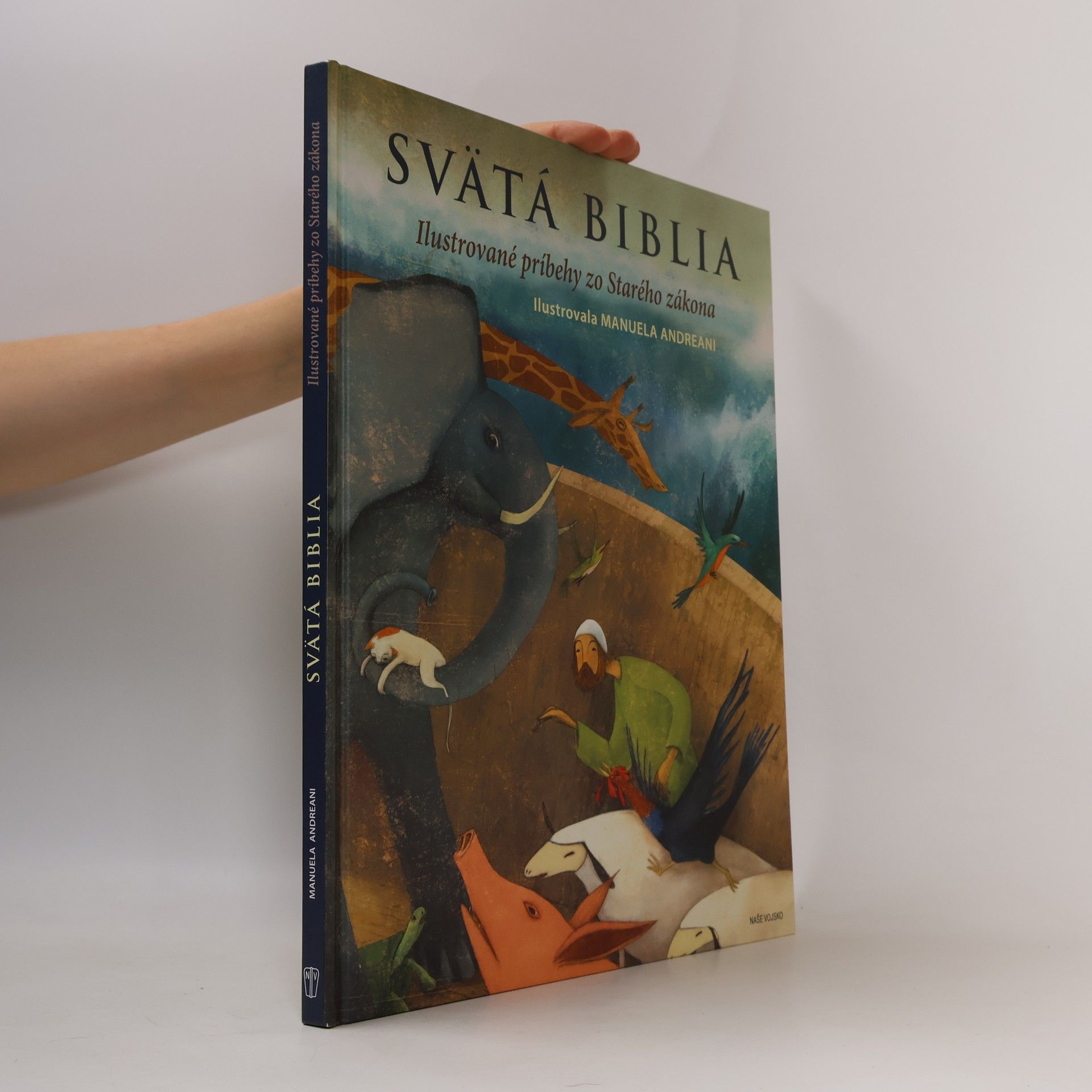 Autorenkollektiv Svätá Biblia - ilustrované príbehy zo Starého zákona