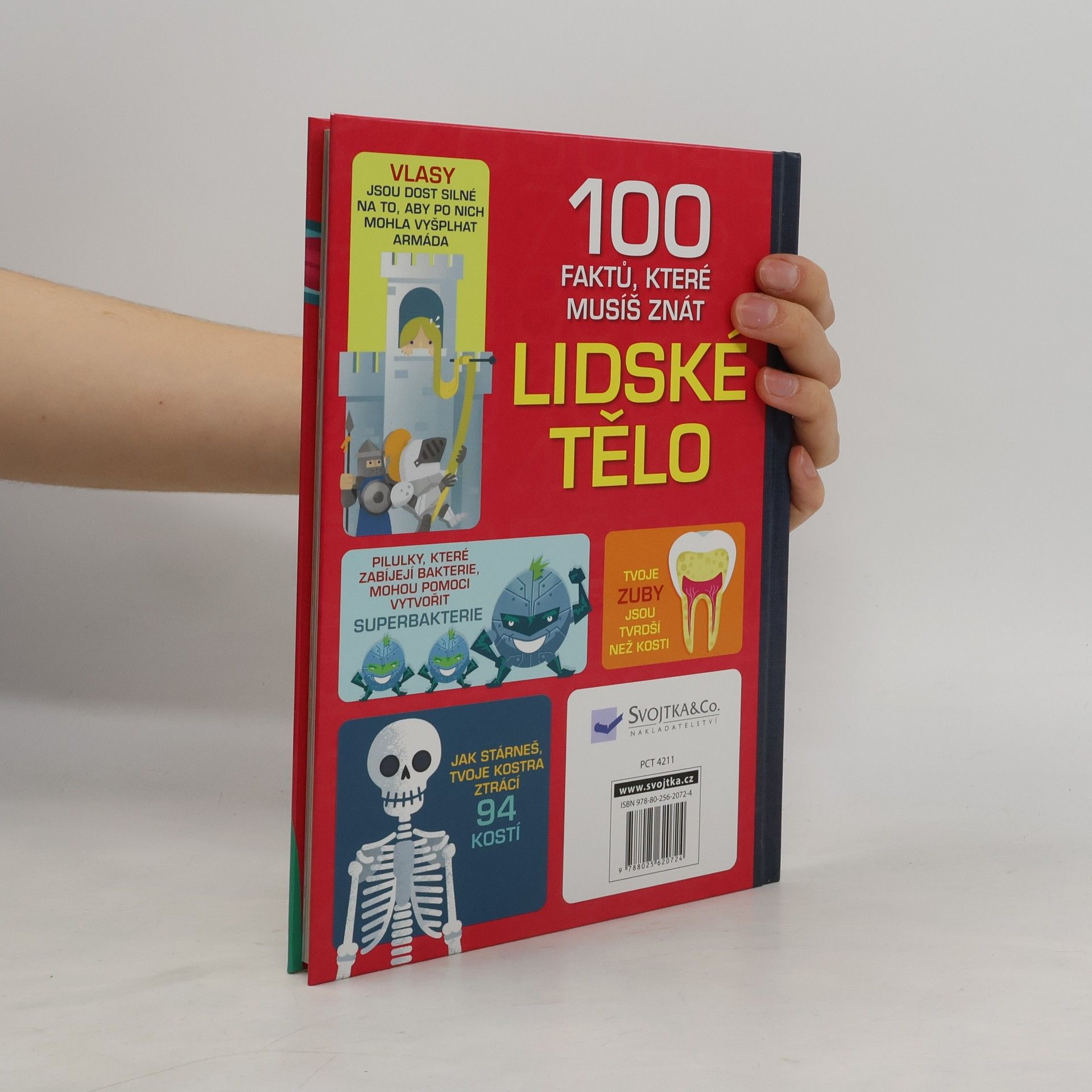 Various authors 100 faktů, které musíš znát. Lidské tělo