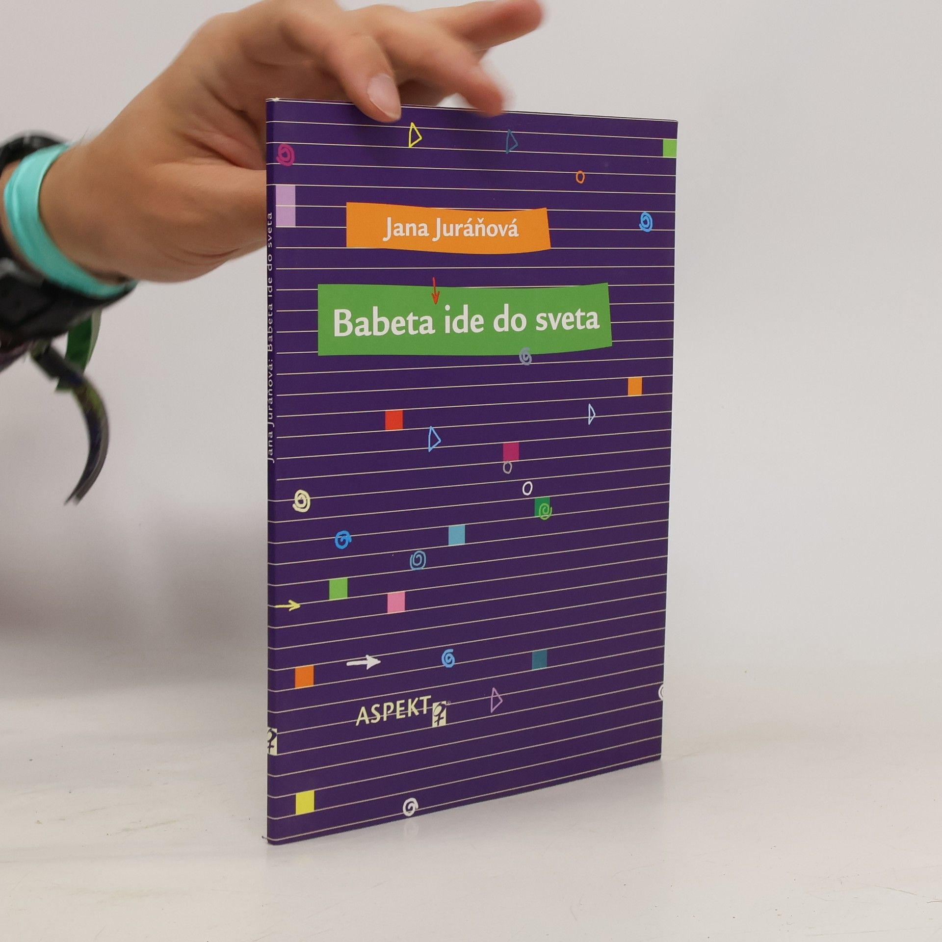 Jana Juráňová Babeta ide do sveta