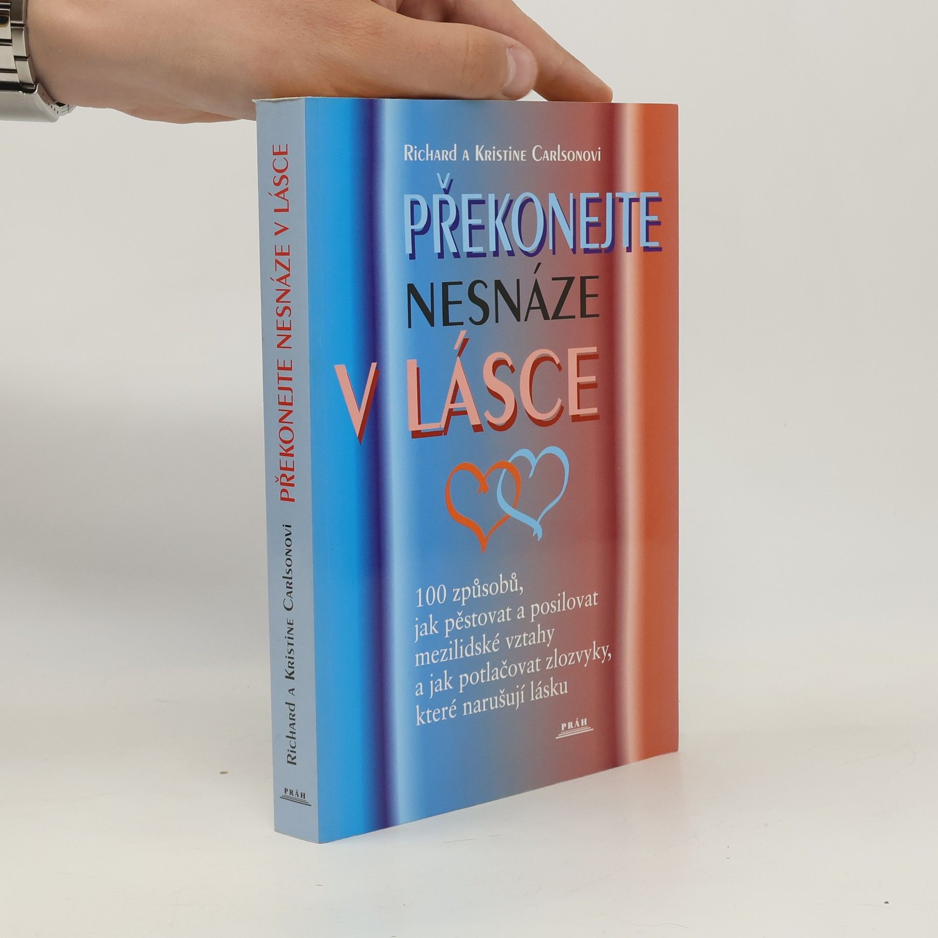 Kristine Carlson Překonejte nesnáze v lásce