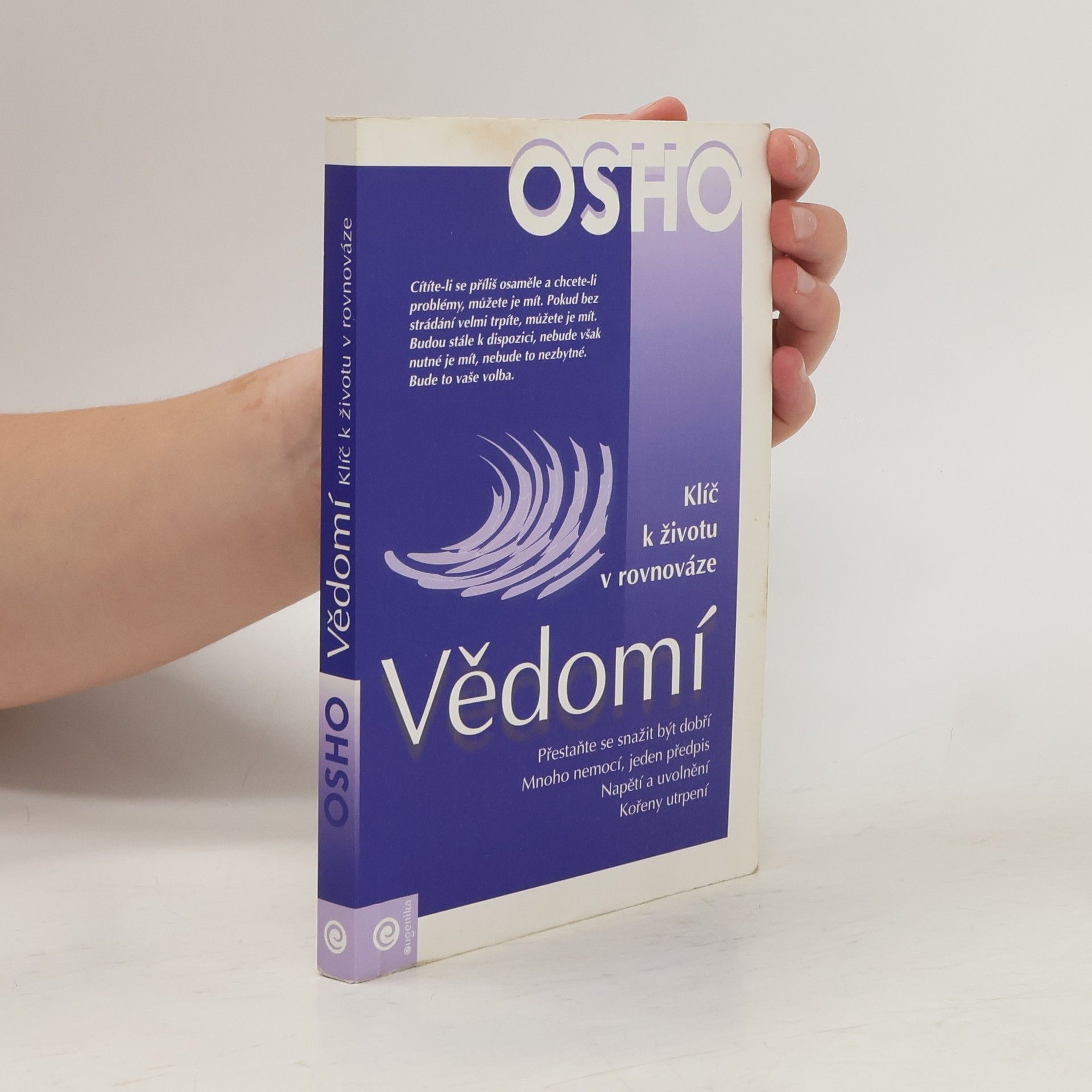 Osho Vědomí : klíč k životu v rovnováze