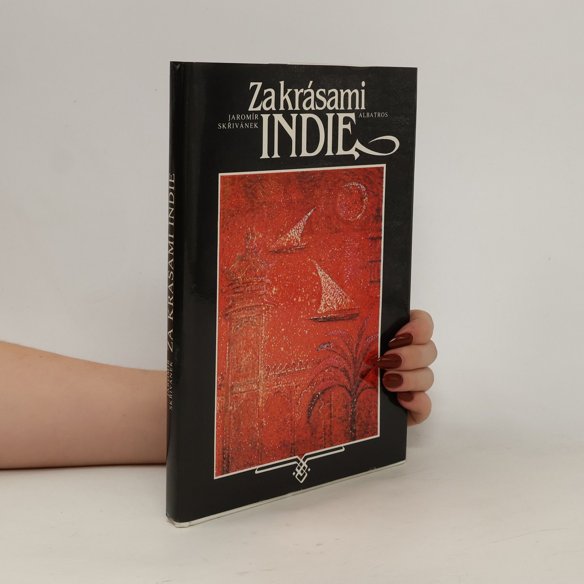 Jaromír Skřivánek Za krásami Indie