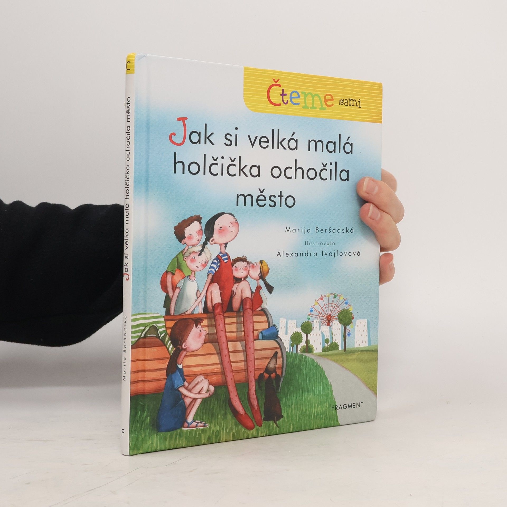 Marija Beršadskaja Čteme sami – Jak si velká malá holčička ochočila město