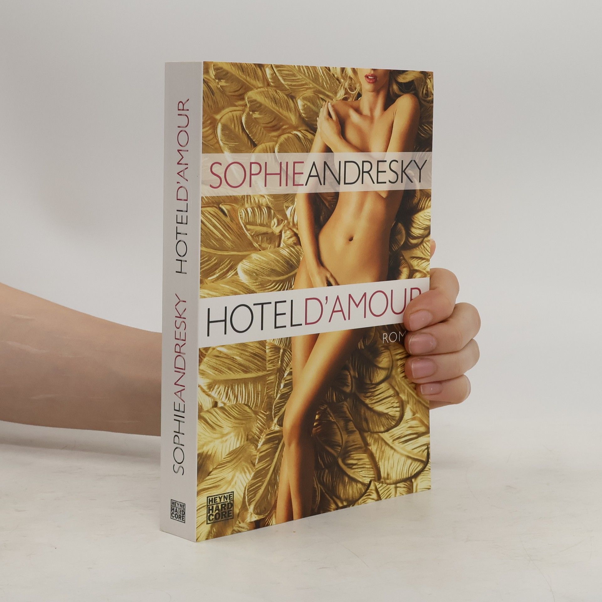 Sophie Andresky Hotel D'Amour