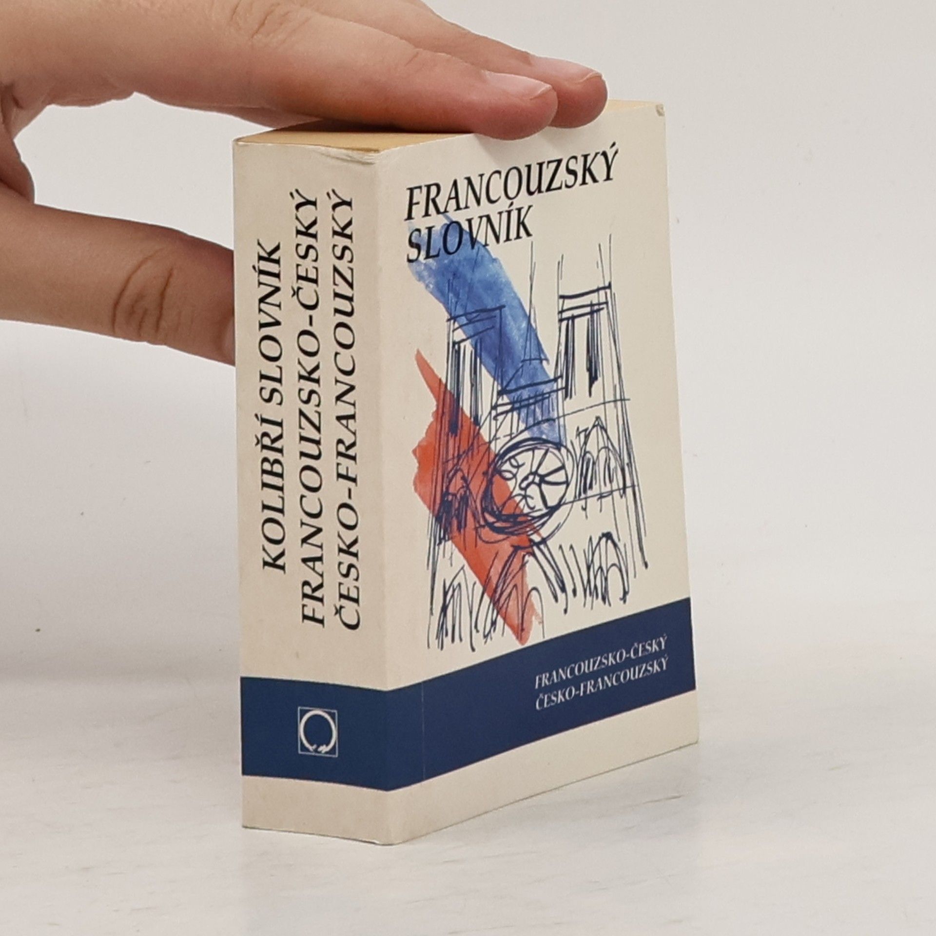 Iva Dedková Francouzsko-český slovník. Česko-francouzský slovník
