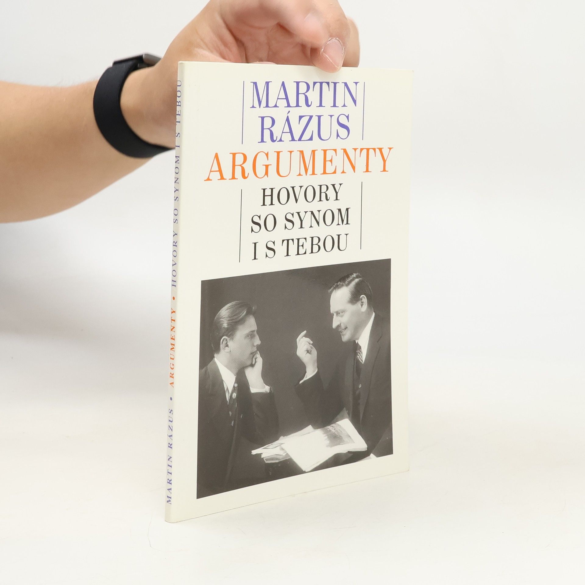 Martin Rázus Argumenty - Hovory so synom i s tebou