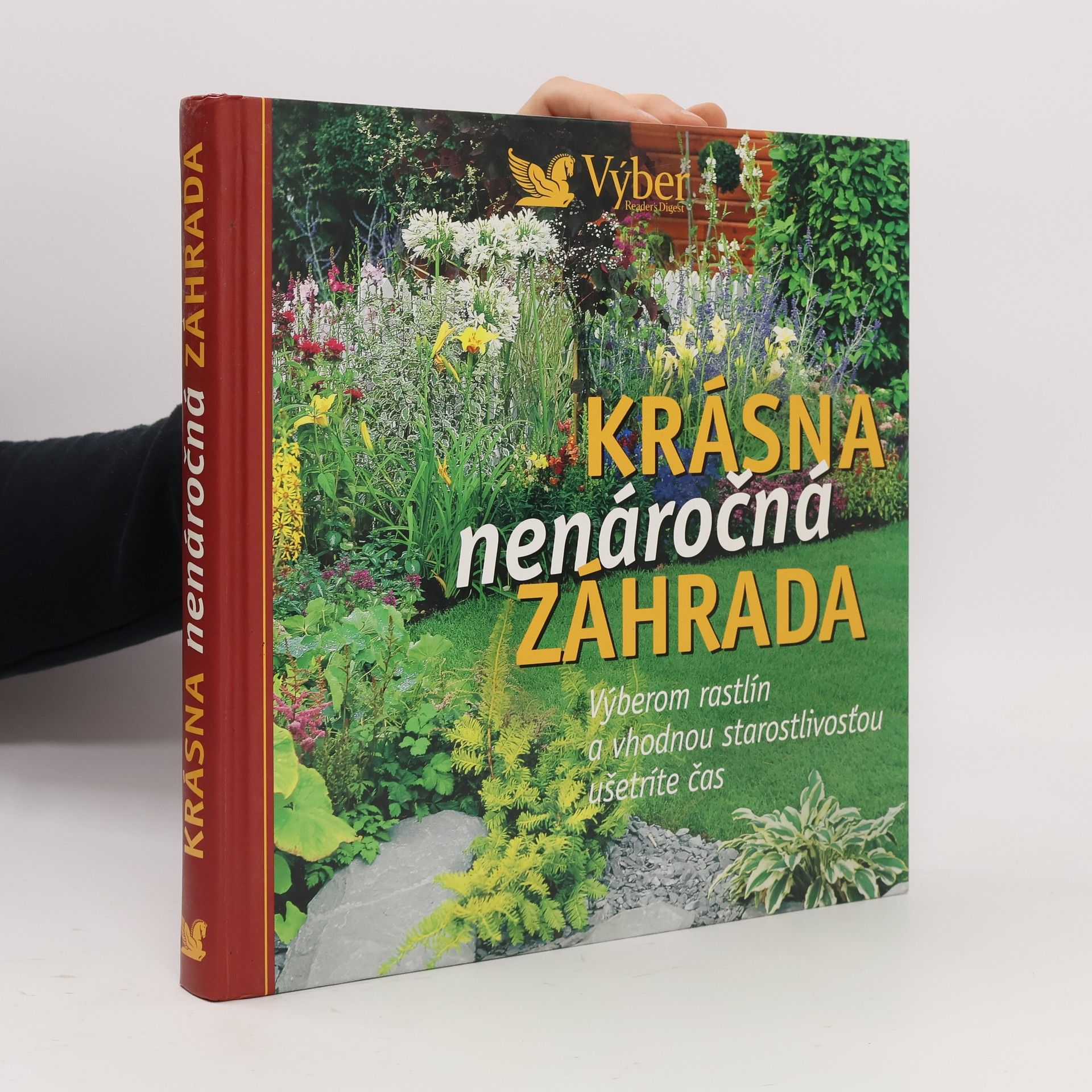 Kolektív autorov Krásna nenáročná záhrada