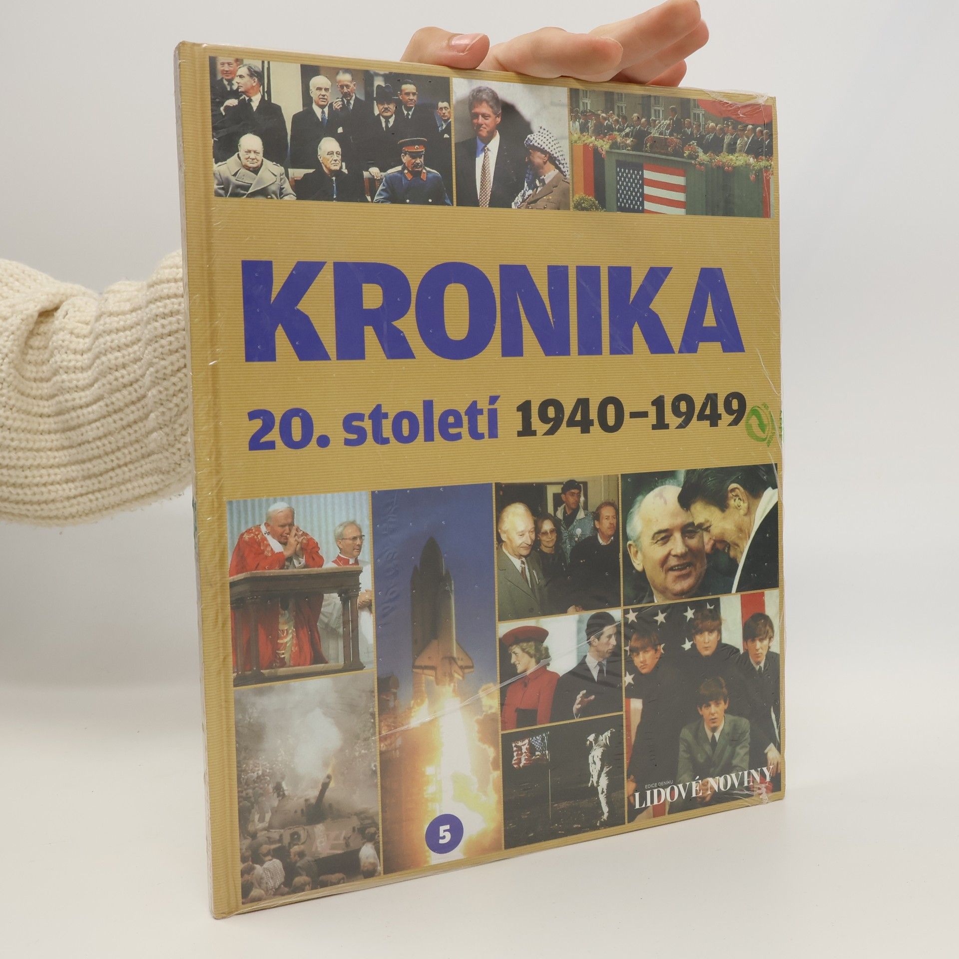 AA.VV. Kronika 20. století 5. 1940-1949