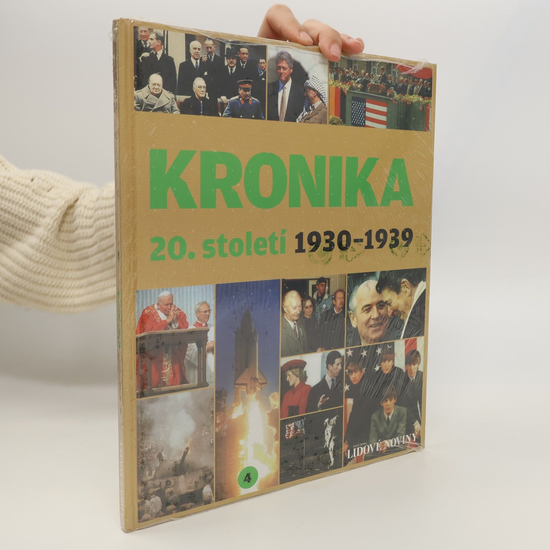Kolektiv autorů Kronika 20. století 4. díl - 1930-1939