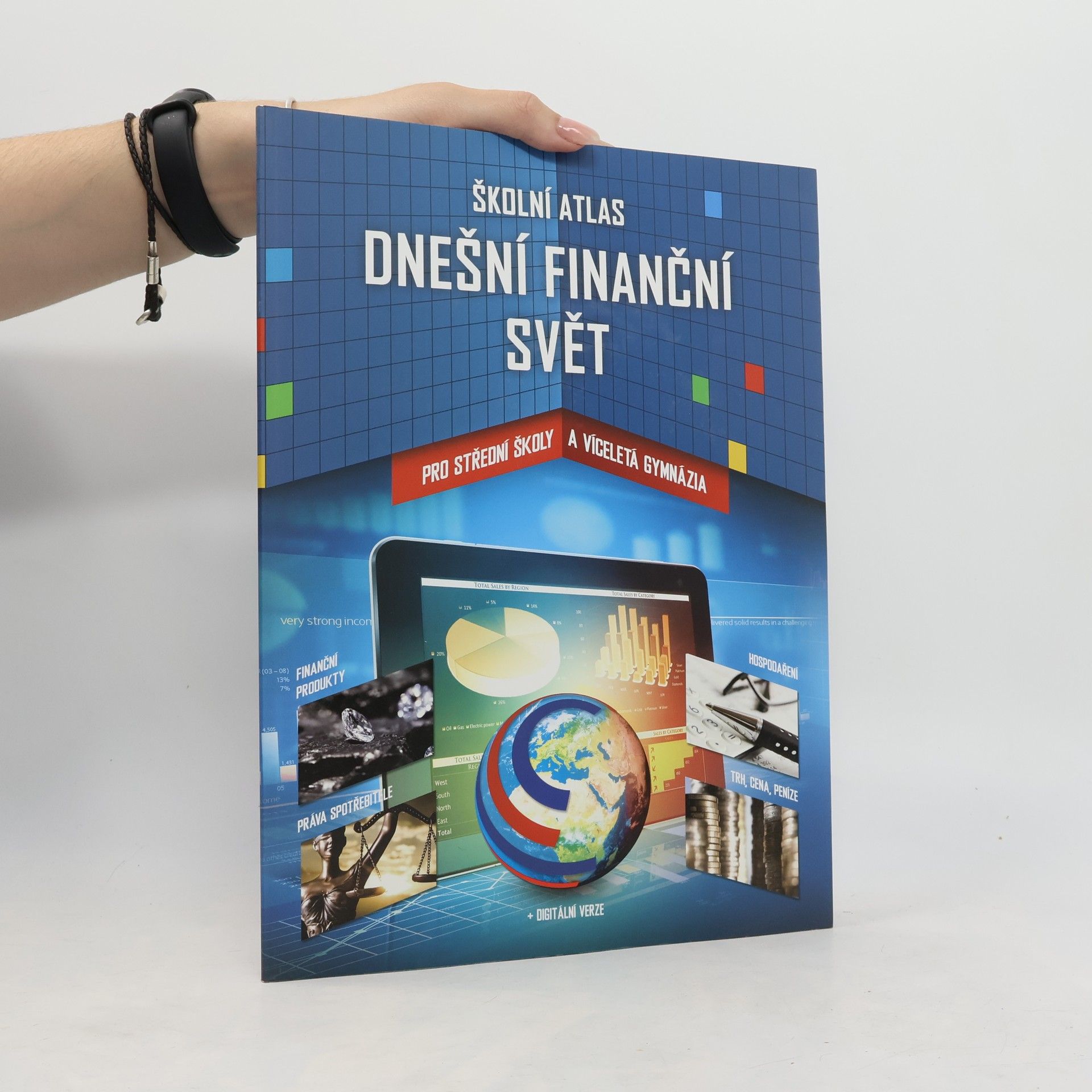 Aleš Rod Dnešní finanční svět: školní atlas