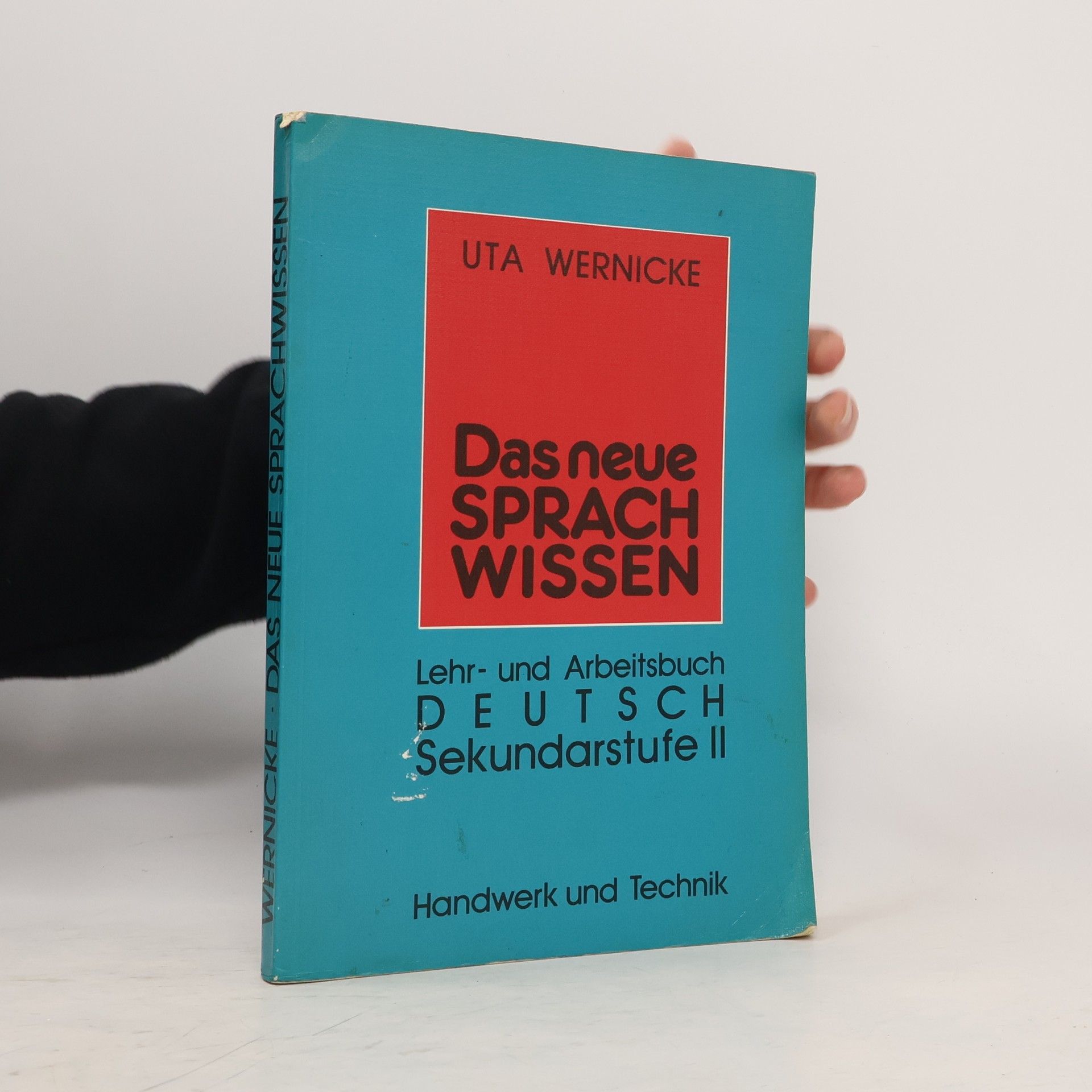 Uta Wernicke Das neue Sprachwissen