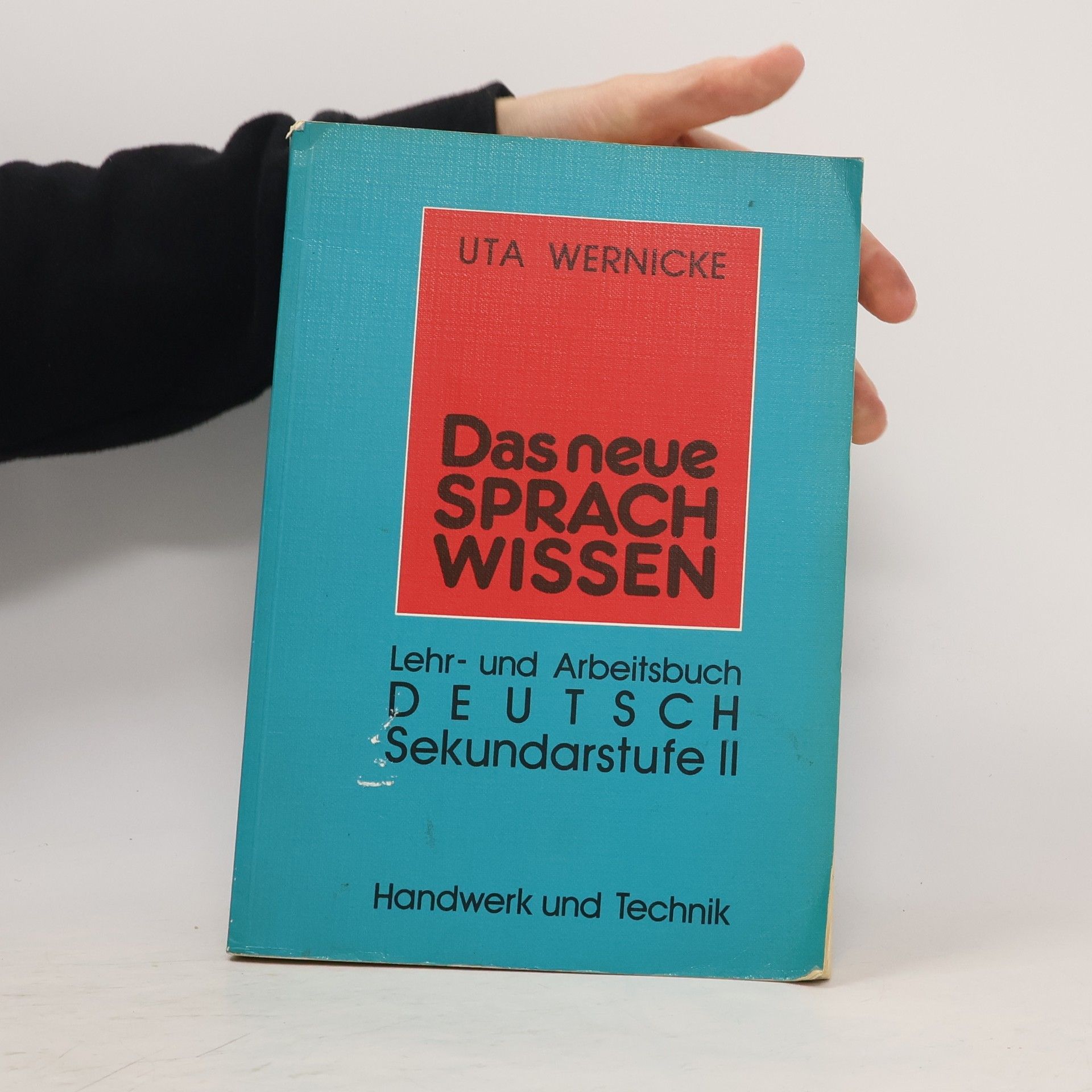 Uta Wernicke Das neue Sprachwissen