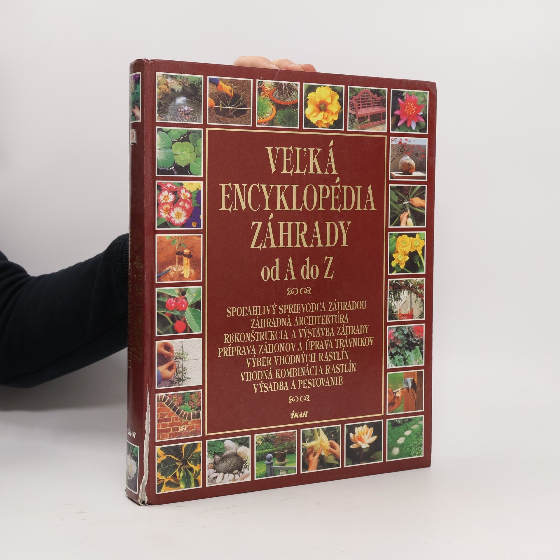 Collectif d'auteurs Veľká encyklopédia záhrady od A do Z