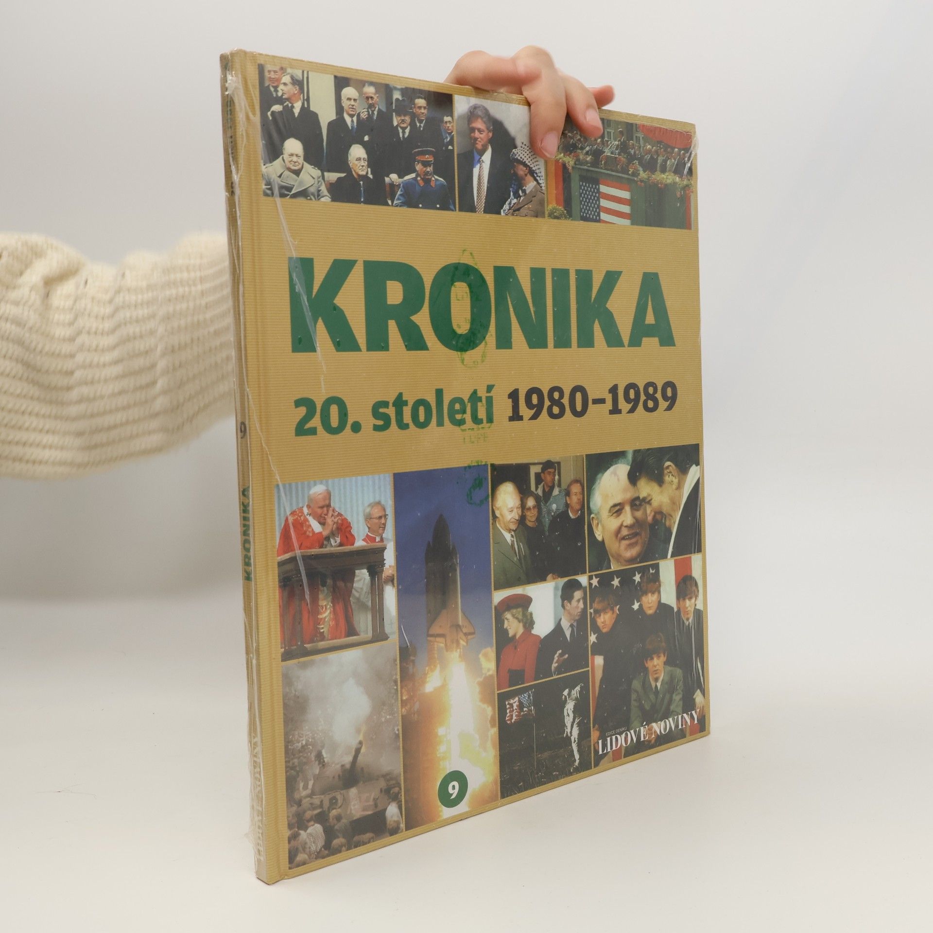 Kolektiv autorů Kronika 20. století 9. 1980-1989