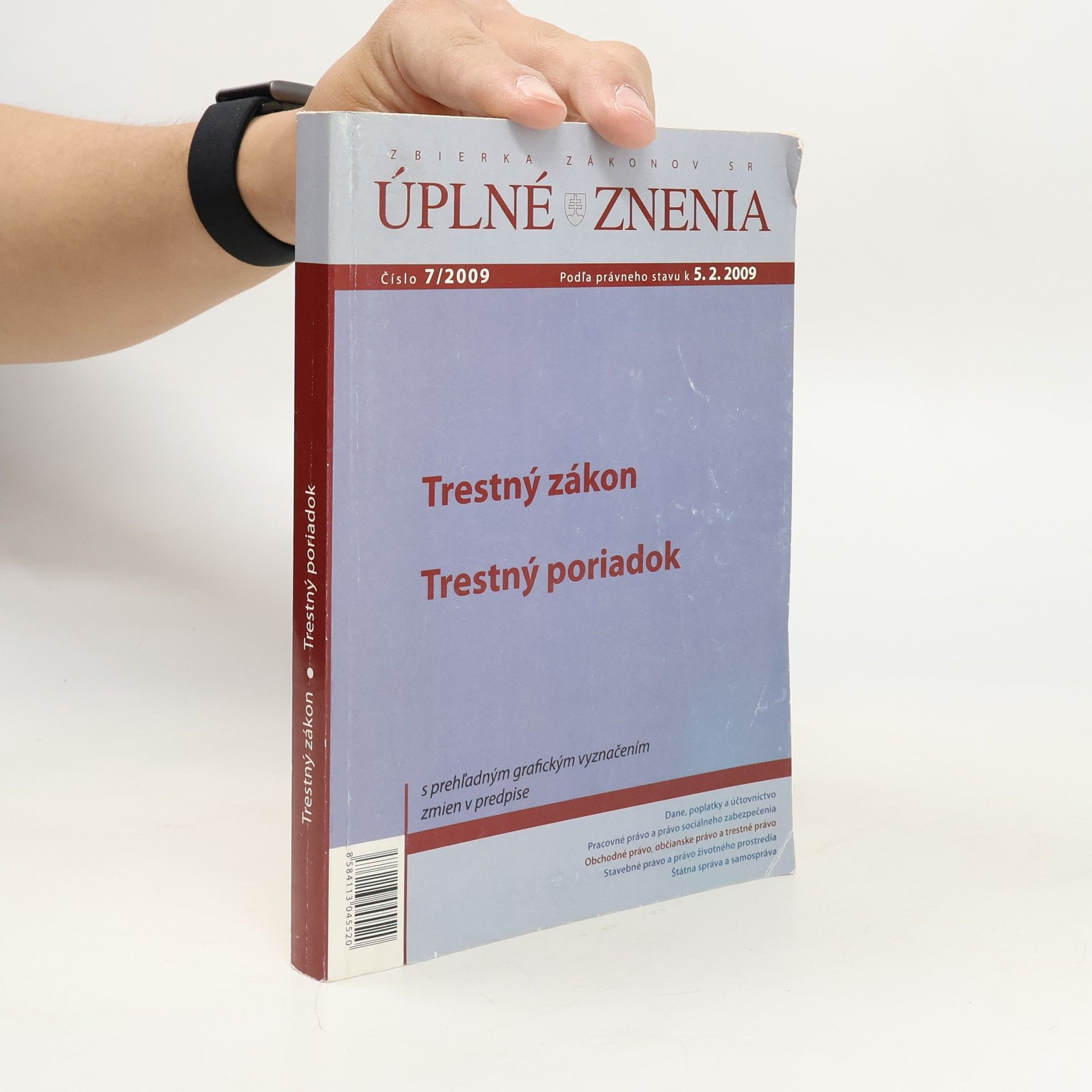 Autorenkollektiv Úplné znenia 7/2009. Trestný zákon
