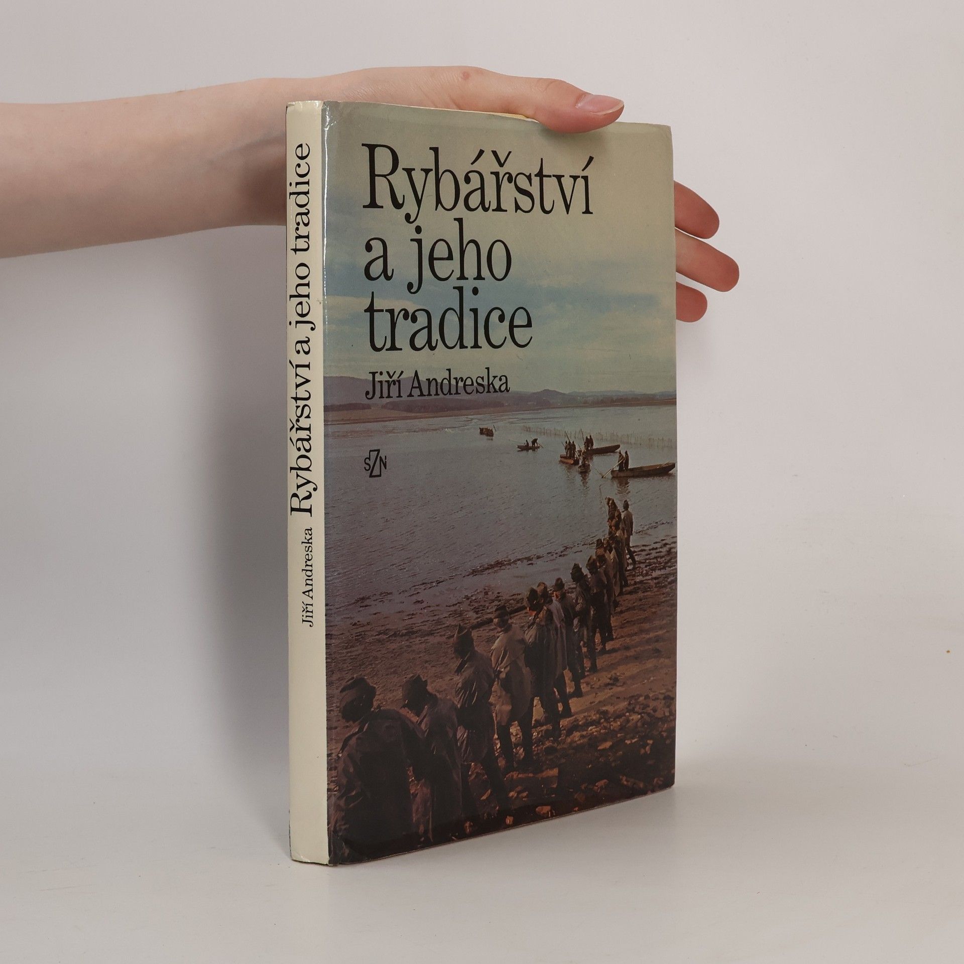 Jiří Andreska Rybářství a jeho tradice