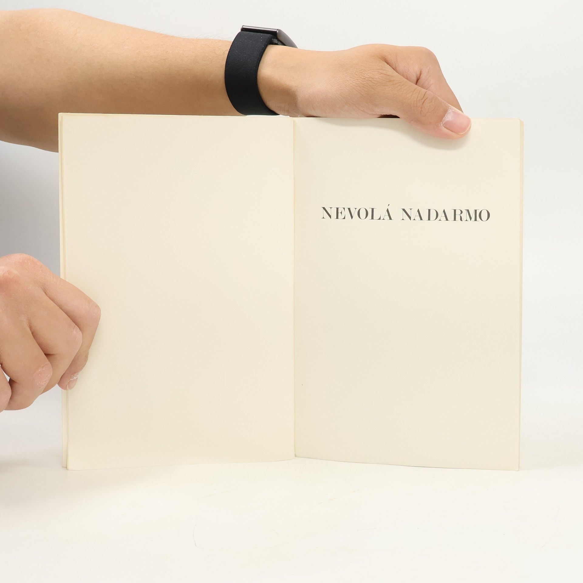 Kolektiv autorů Nevolá nadarmo