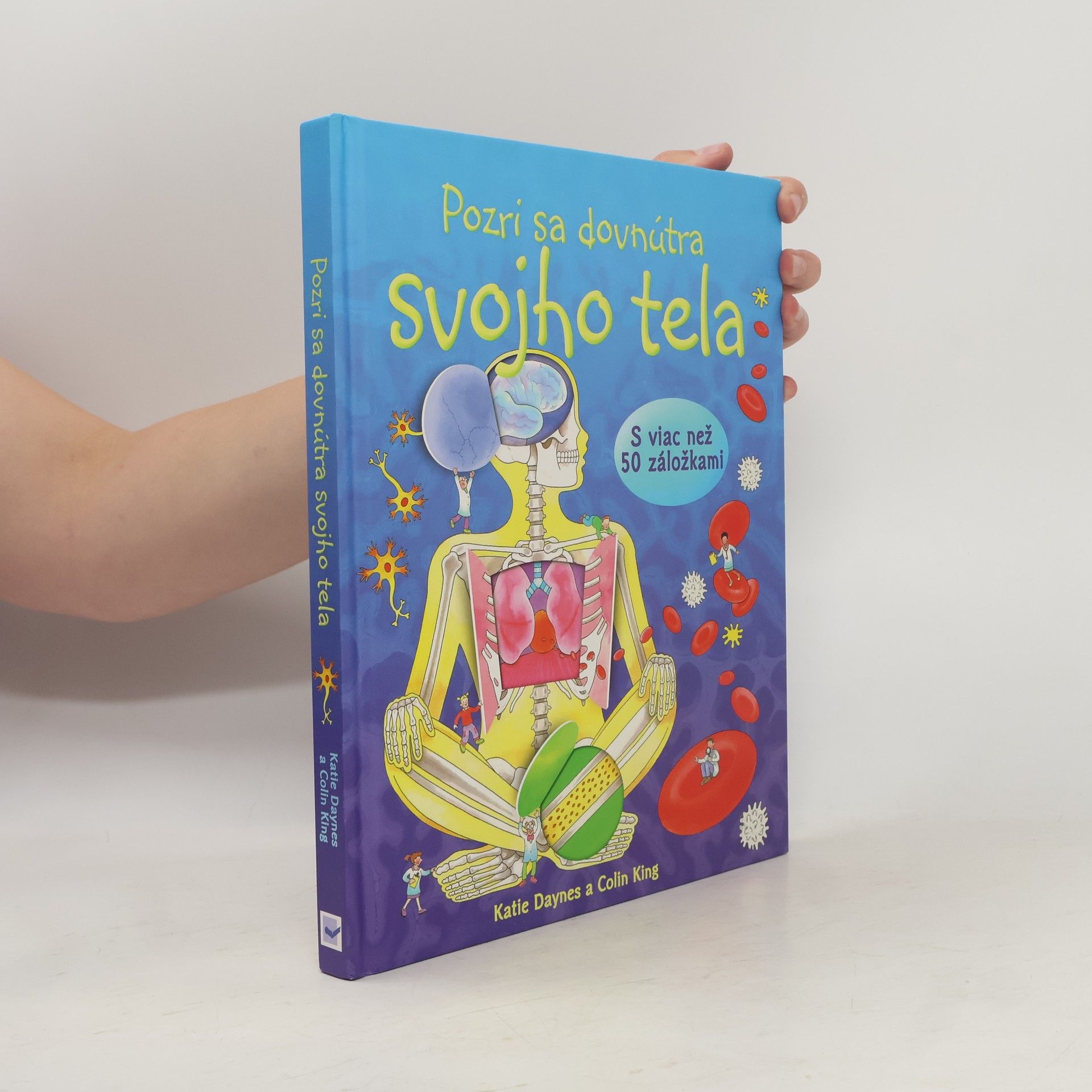 Katie Daynes Pozri sa dovnútra svojho tela
