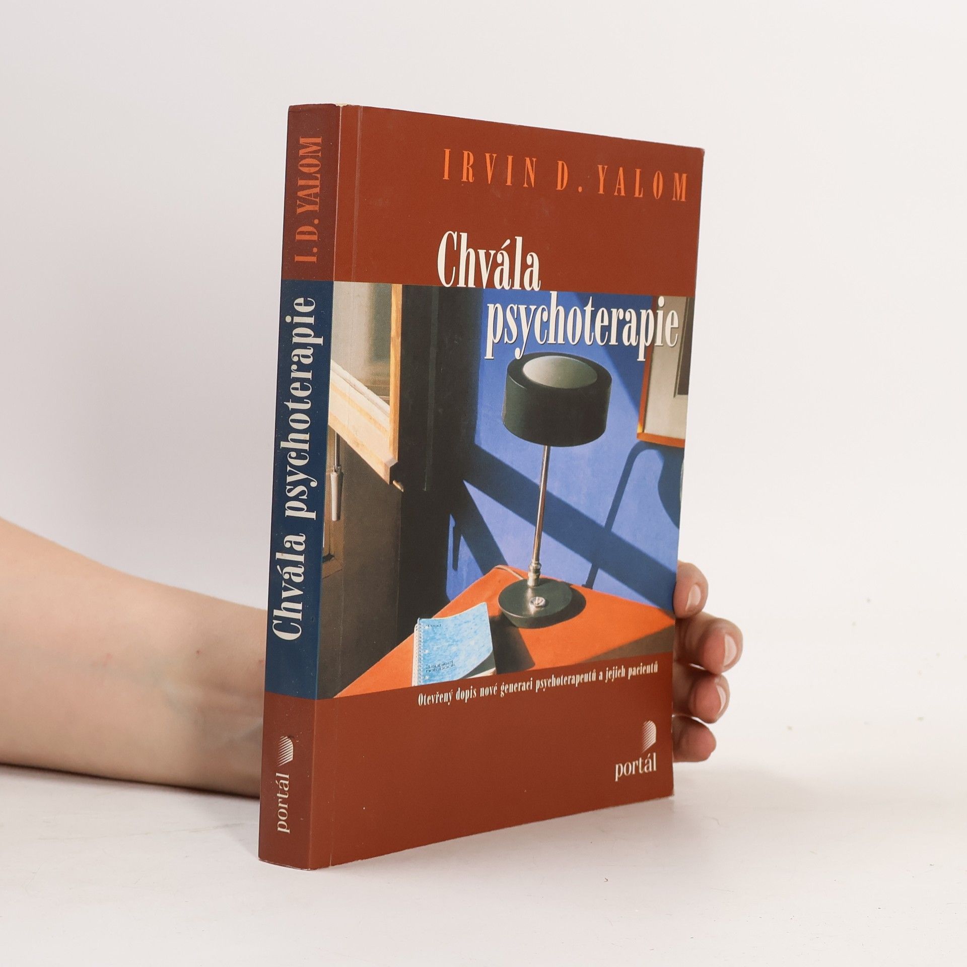 Irvin D. Yalom Chvála psychoterapie