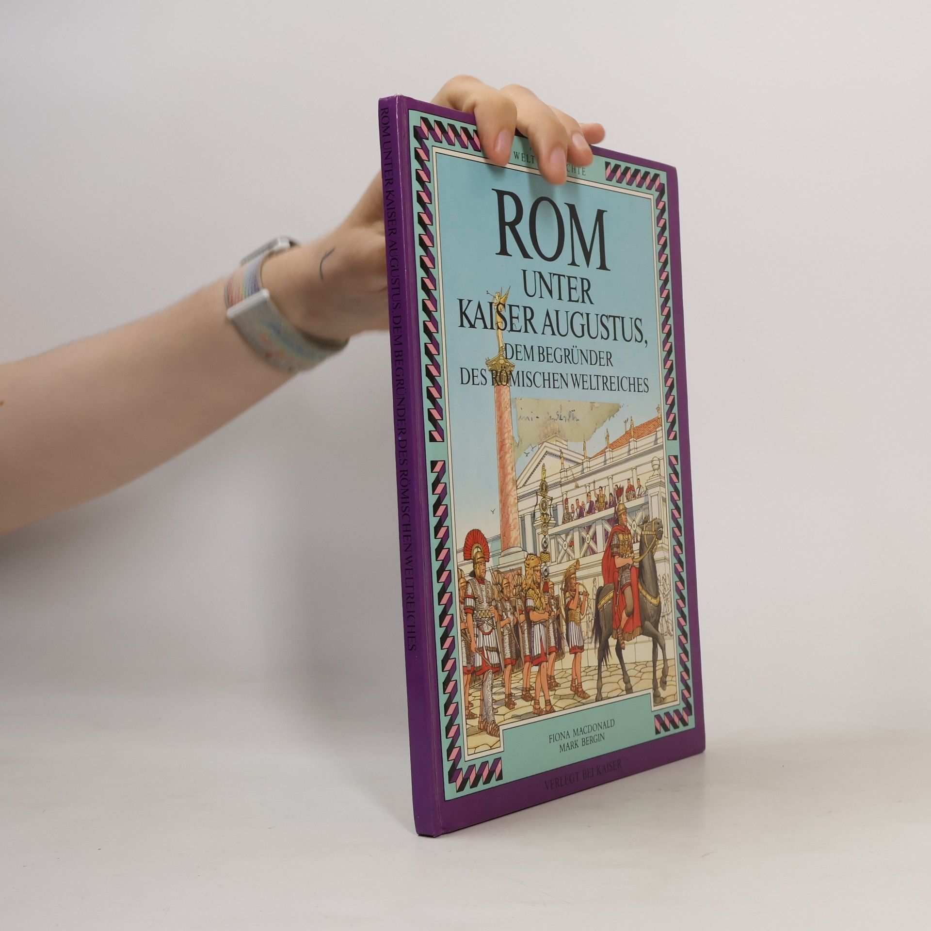 Autorenkollektiv Rom unter Kaiser Augustus