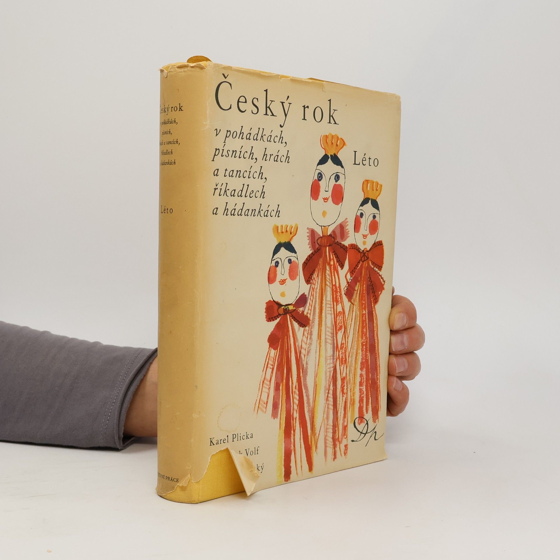 Karel Plicka Český rok v pohádkách, písních, hrách a tancích, říkadlech a hádankách. Druhý svazek. Léto