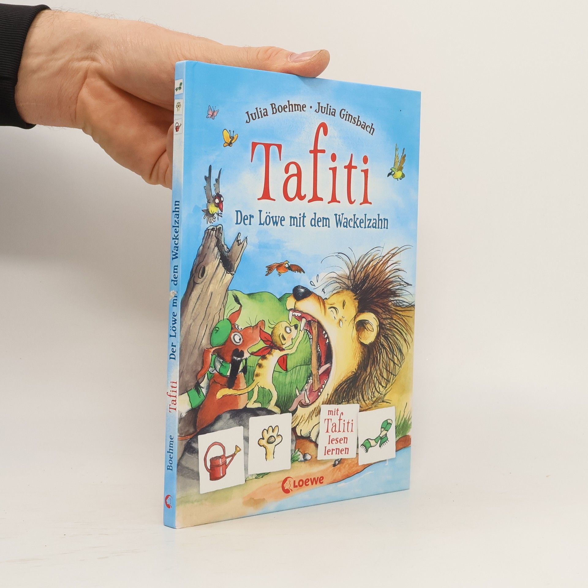 Julia Boehme Tafiti - der Löwe mit dem Wackelzahn